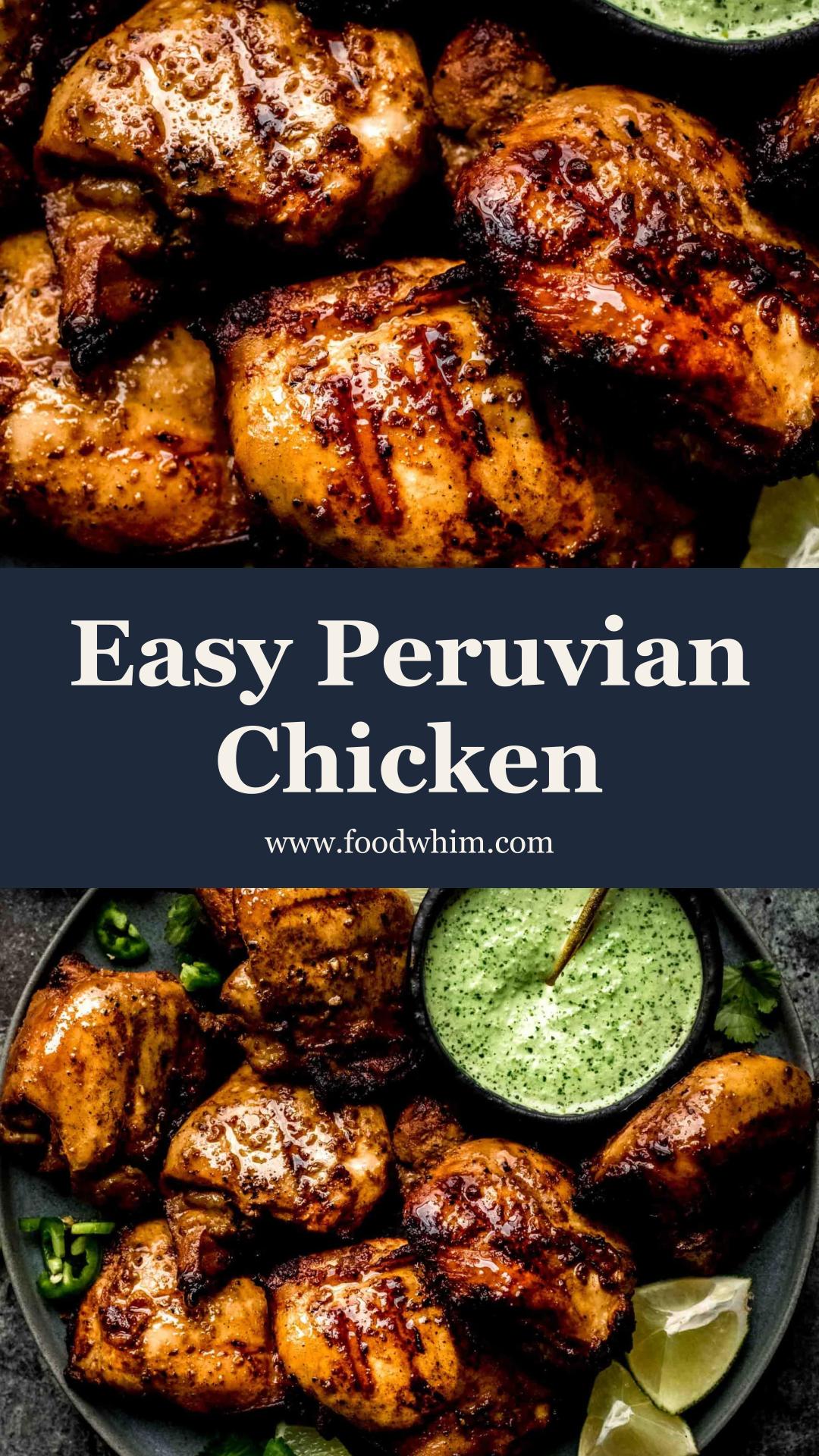 Peruvian Chicken with Creamy Jalapeño Cilantro Green Sauce — pin 2