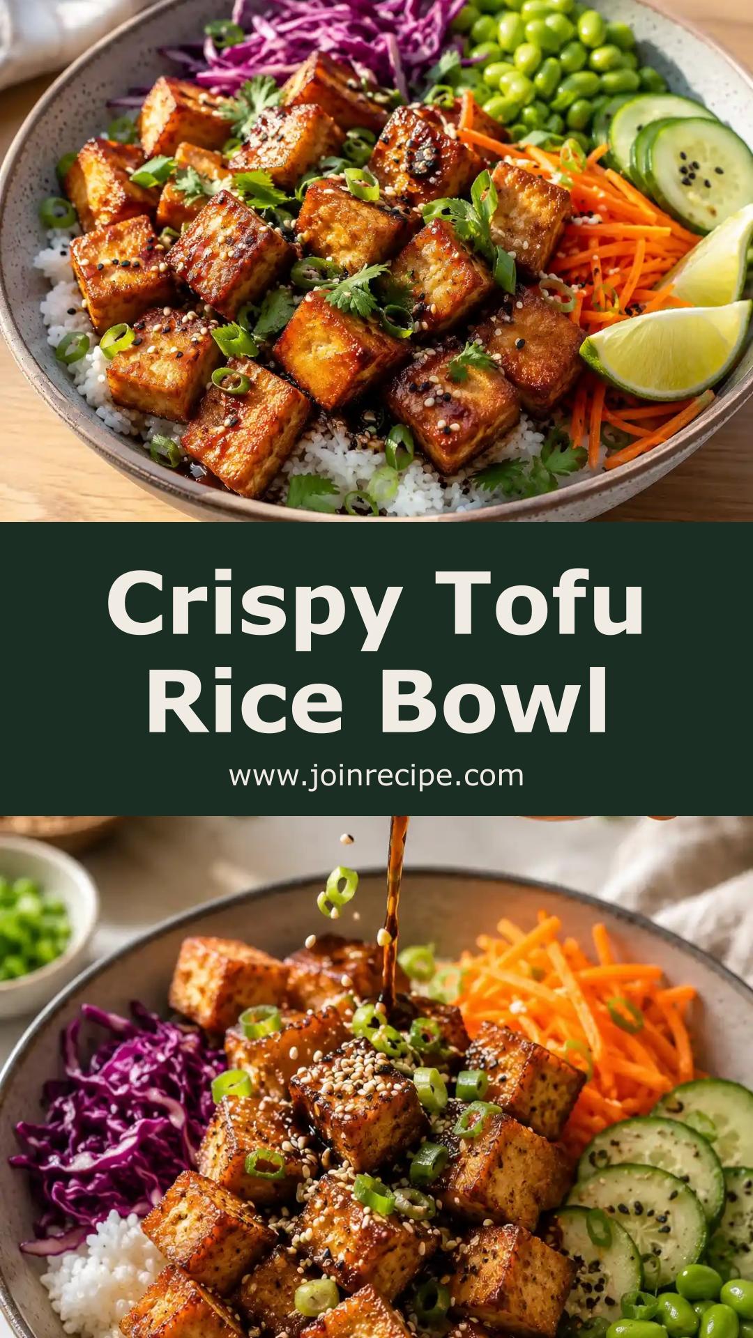 Crispy Tofu Rice Bowl: A Flavorful Plant-Based Meal with Fresh Vegetables — pin 1
