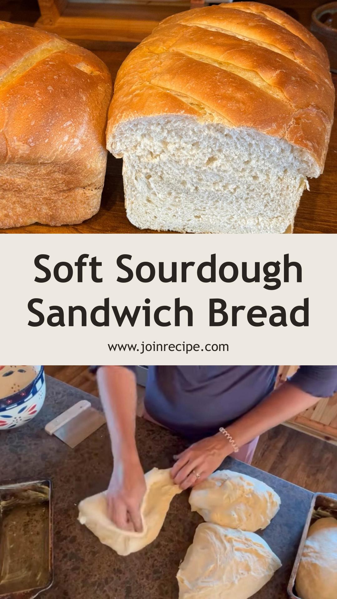 Soft Sourdough Sandwich Bread: Fluffy, Reliable Loaf for Every Meal — pin 2
