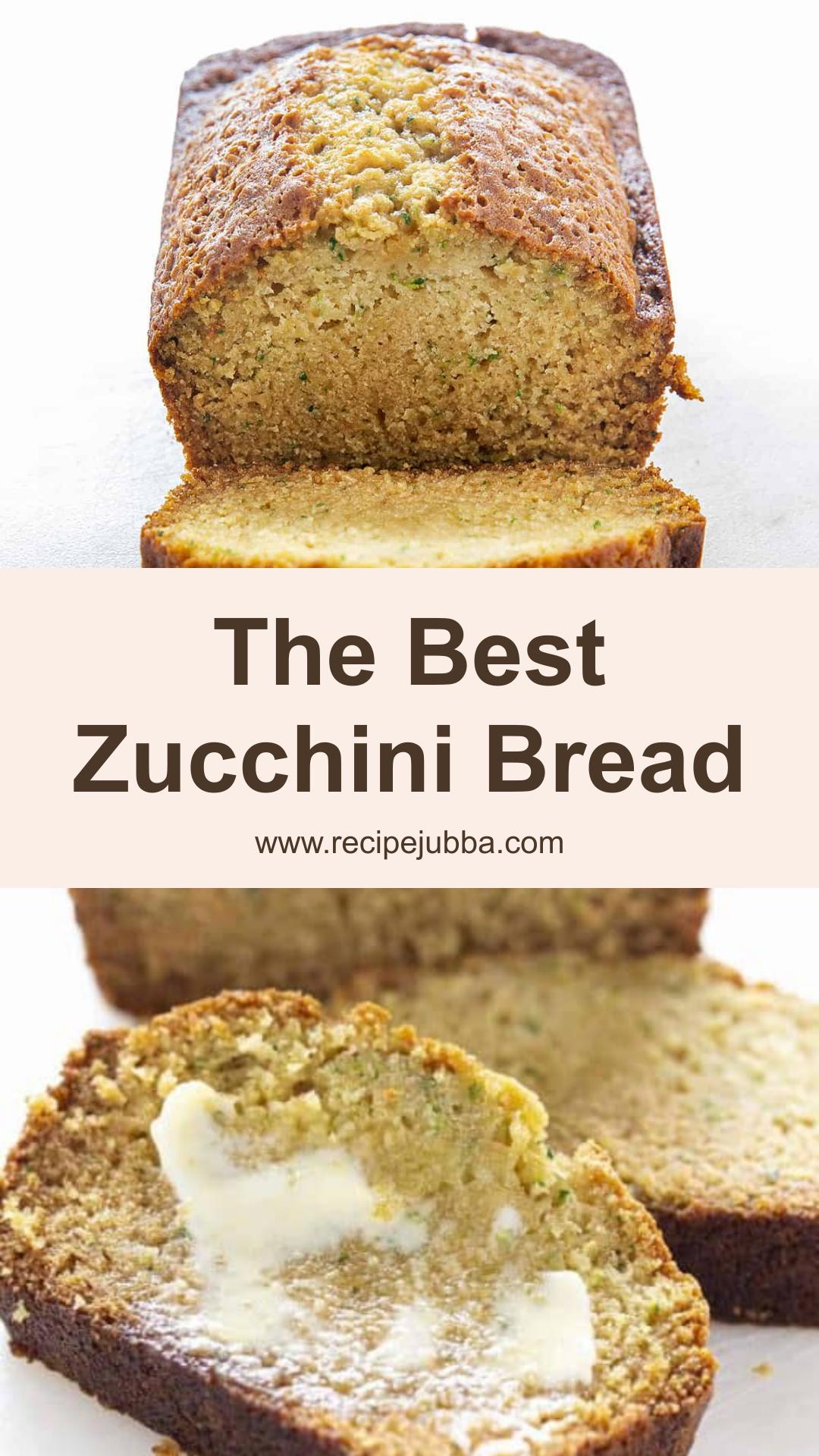 Zucchini Bread With Fresh Zucchini Flavor and a Tender Crumb — pin 2