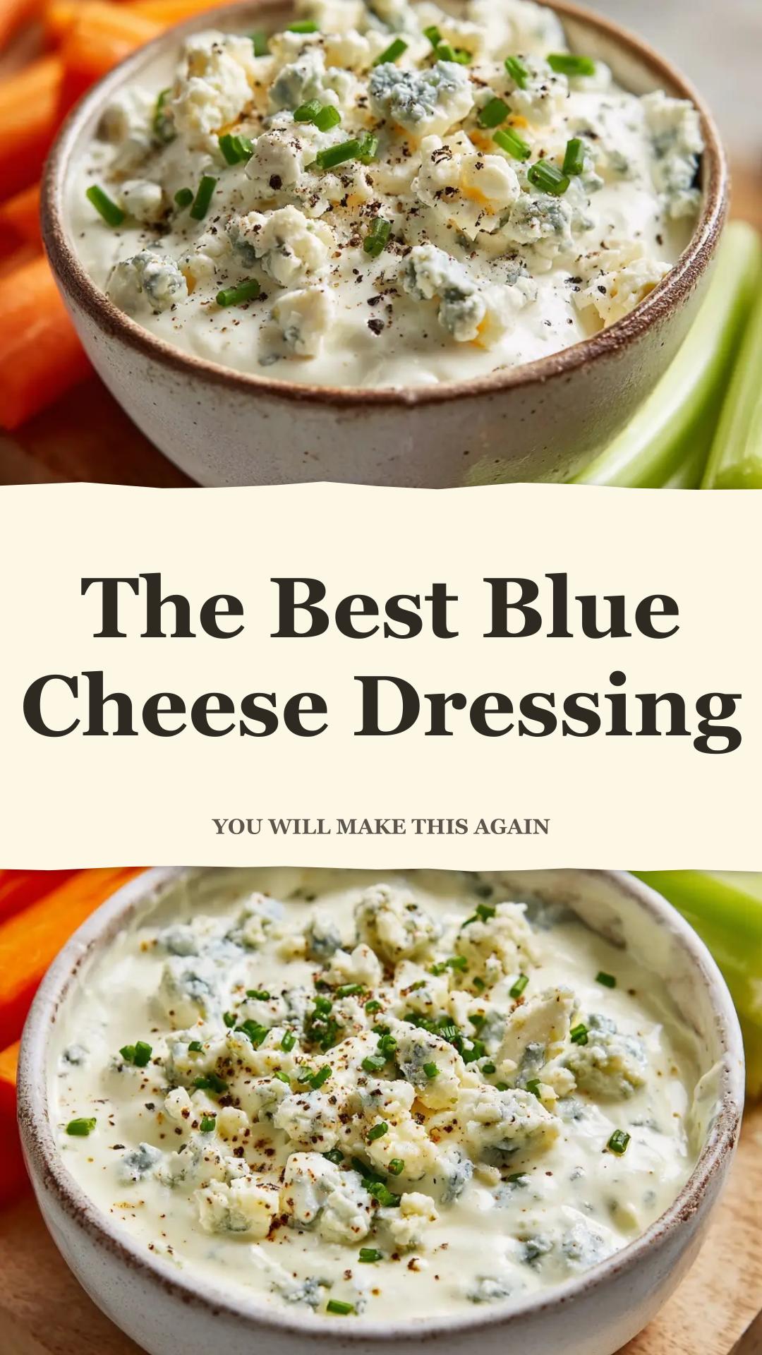 Thick and Creamy Homemade Blue Cheese Dressing — pin 2