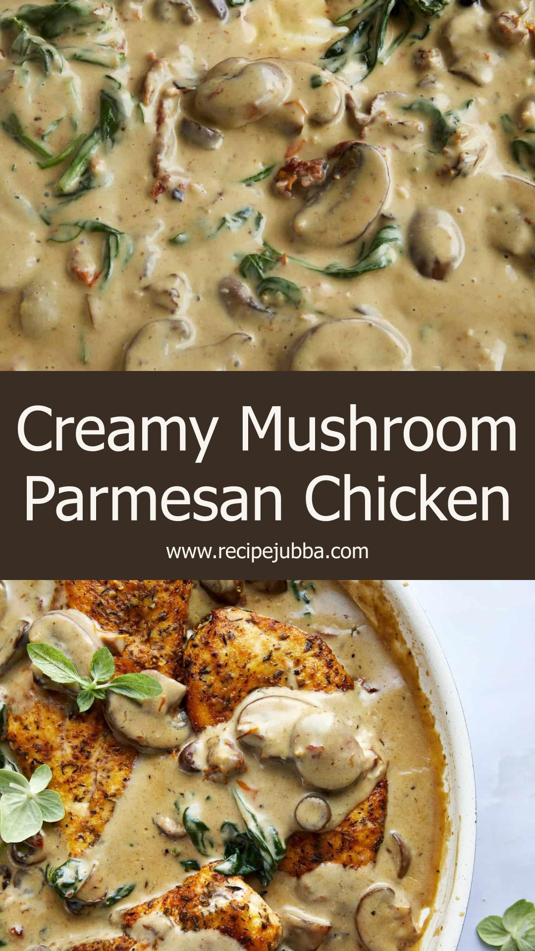 Creamy Mushroom Chicken with Sun-Dried Tomatoes and Parmesan — pin 1