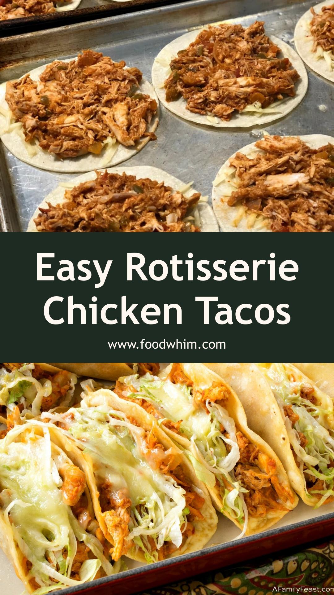 Easy Rotisserie Chicken Tacos: Flavorful Oven-Baked Crowd Pleaser — pin 3