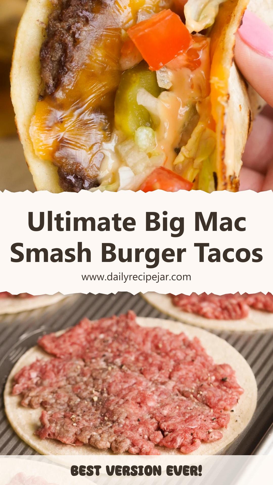 Big Mac Smash Burger Tacos with Special Sauce — pin 2