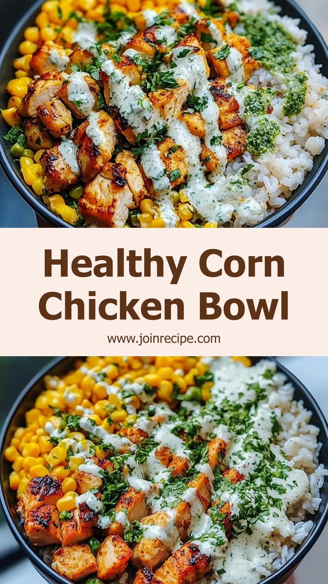 Healthy Street Corn Chicken Bowl: Quick Comfort Food with Zesty Lime and Grilled Chicken — pin 2