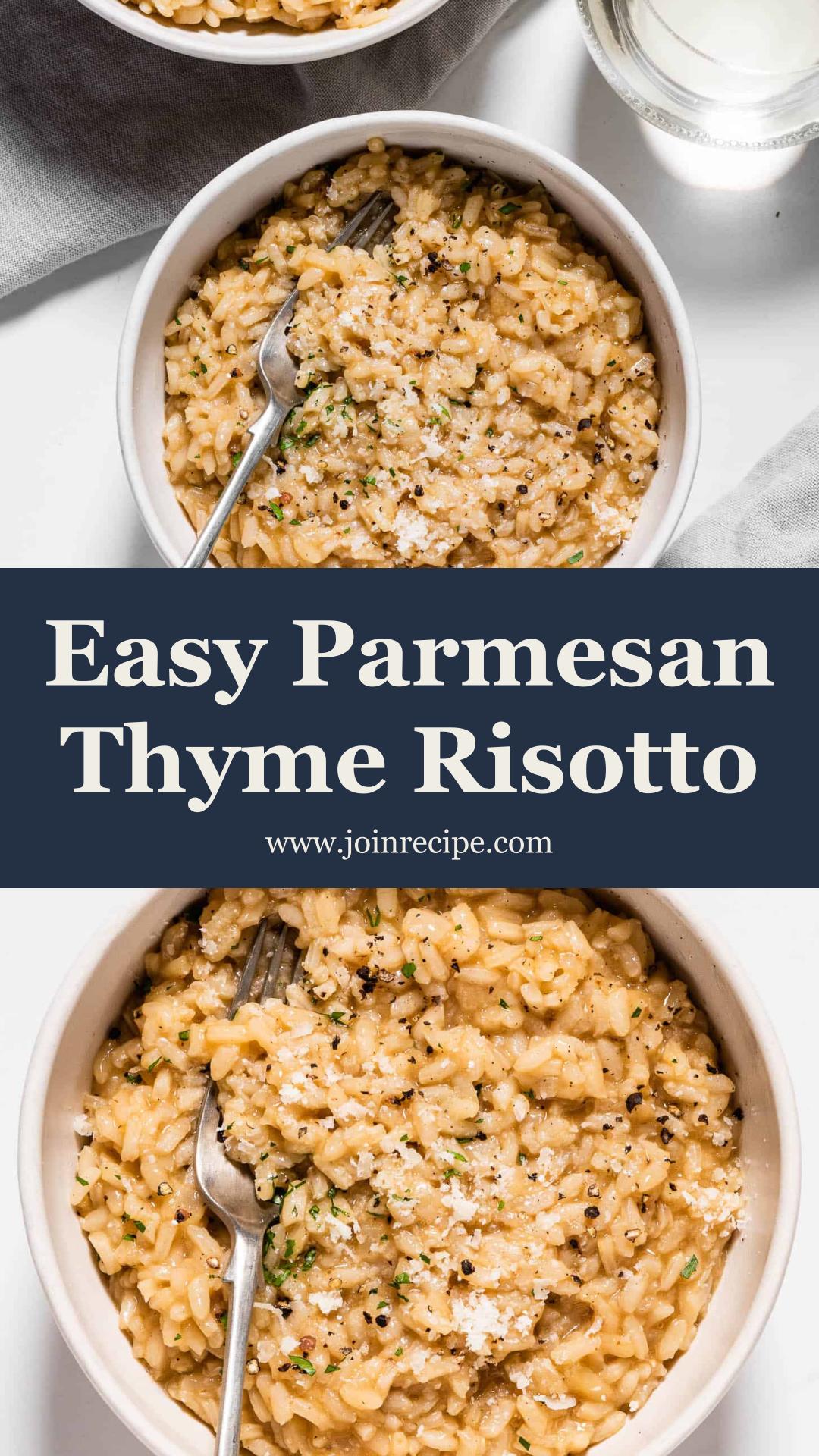 Easy Risotto Recipe with Parmesan and Thyme — pin 1