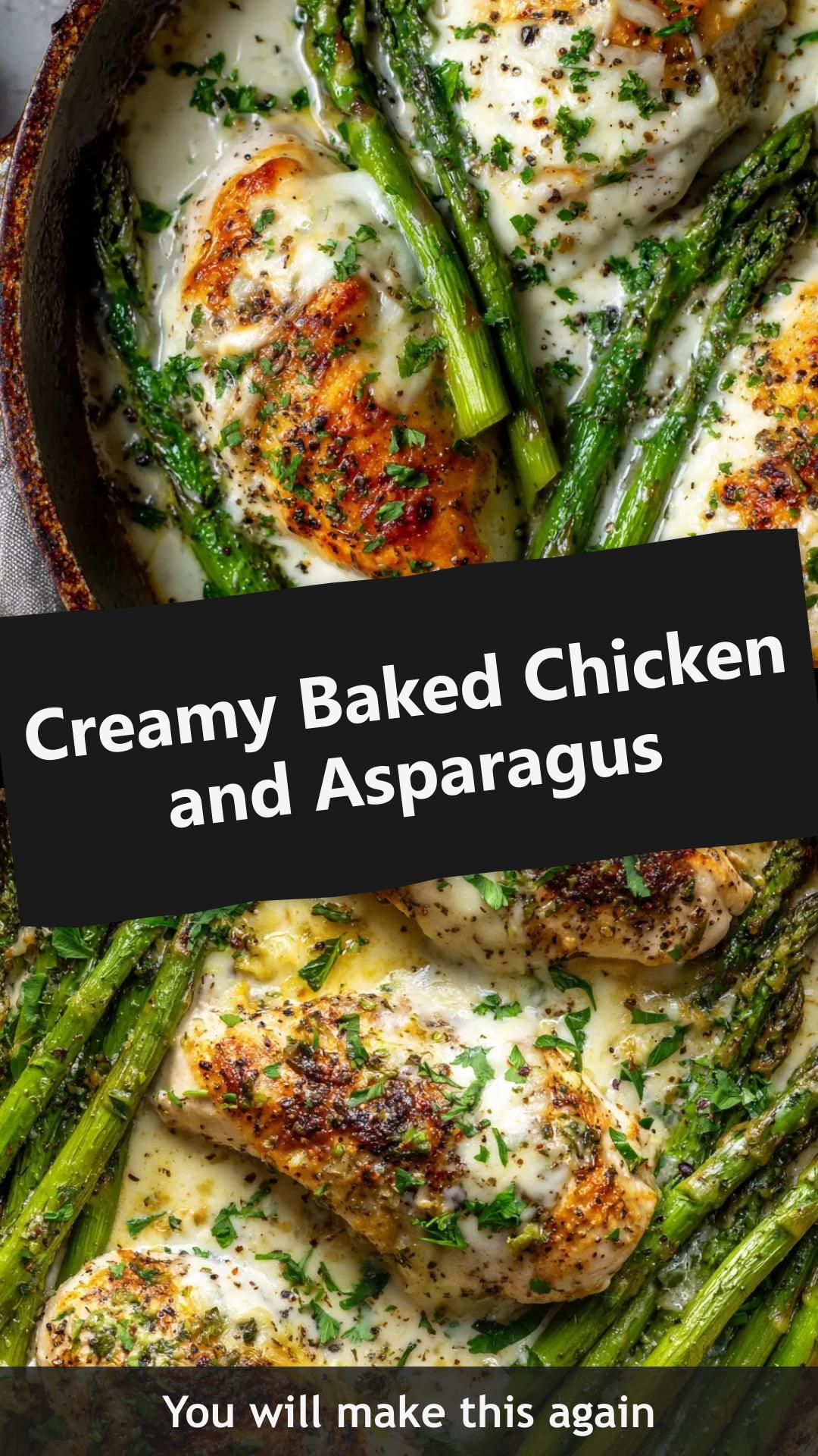 Creamy Baked Chicken and Asparagus with Mozzarella Cream Sauce — pin 1