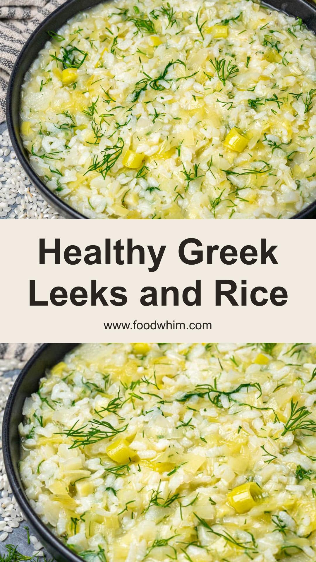 Prasorizo: Greek Leeks and Rice with Lemon and Dill — pin 2