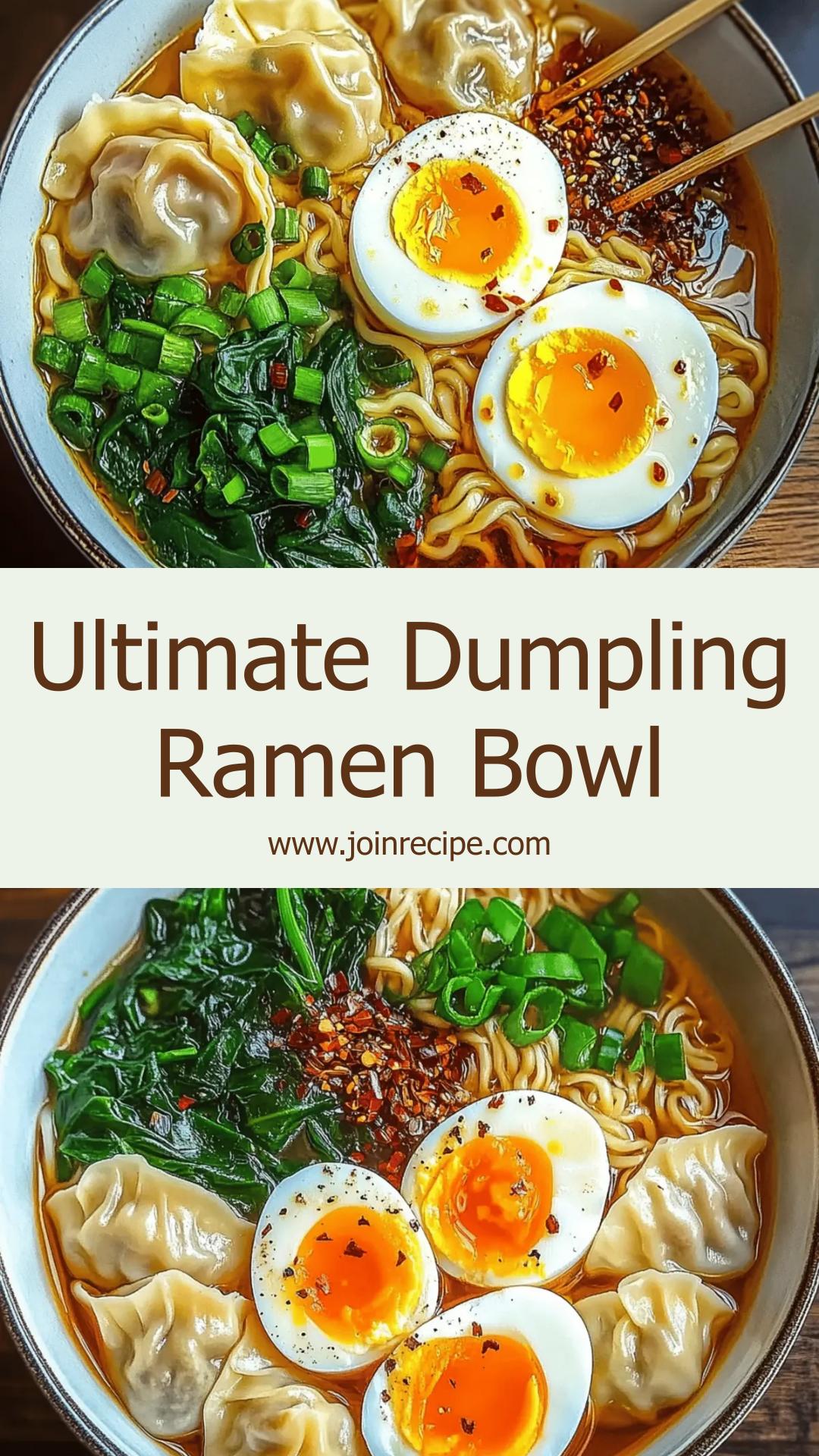 Dumpling Ramen Bowl: Comforting Meal with Tender Dumplings and Rich Broth — pin 3