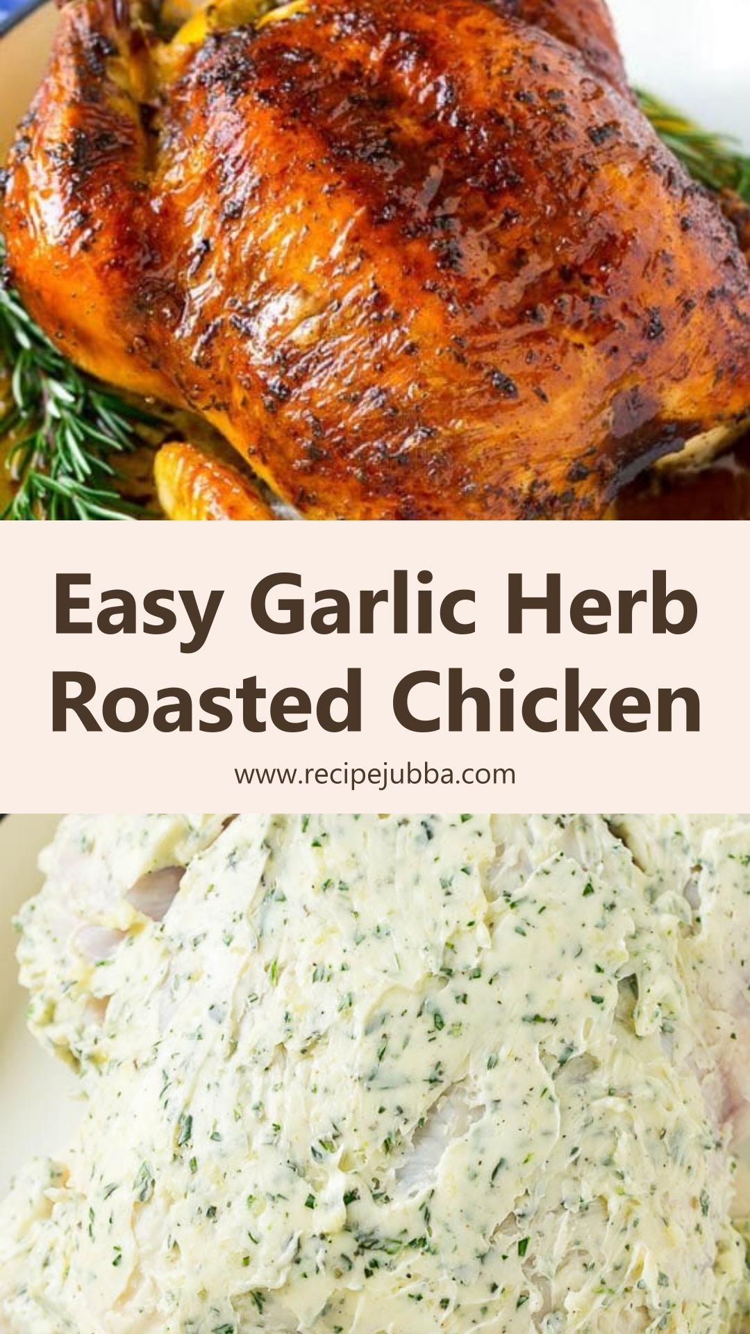 Roasted Chicken with Garlic and Herbs: Golden Brown Family Dinner — pin 1