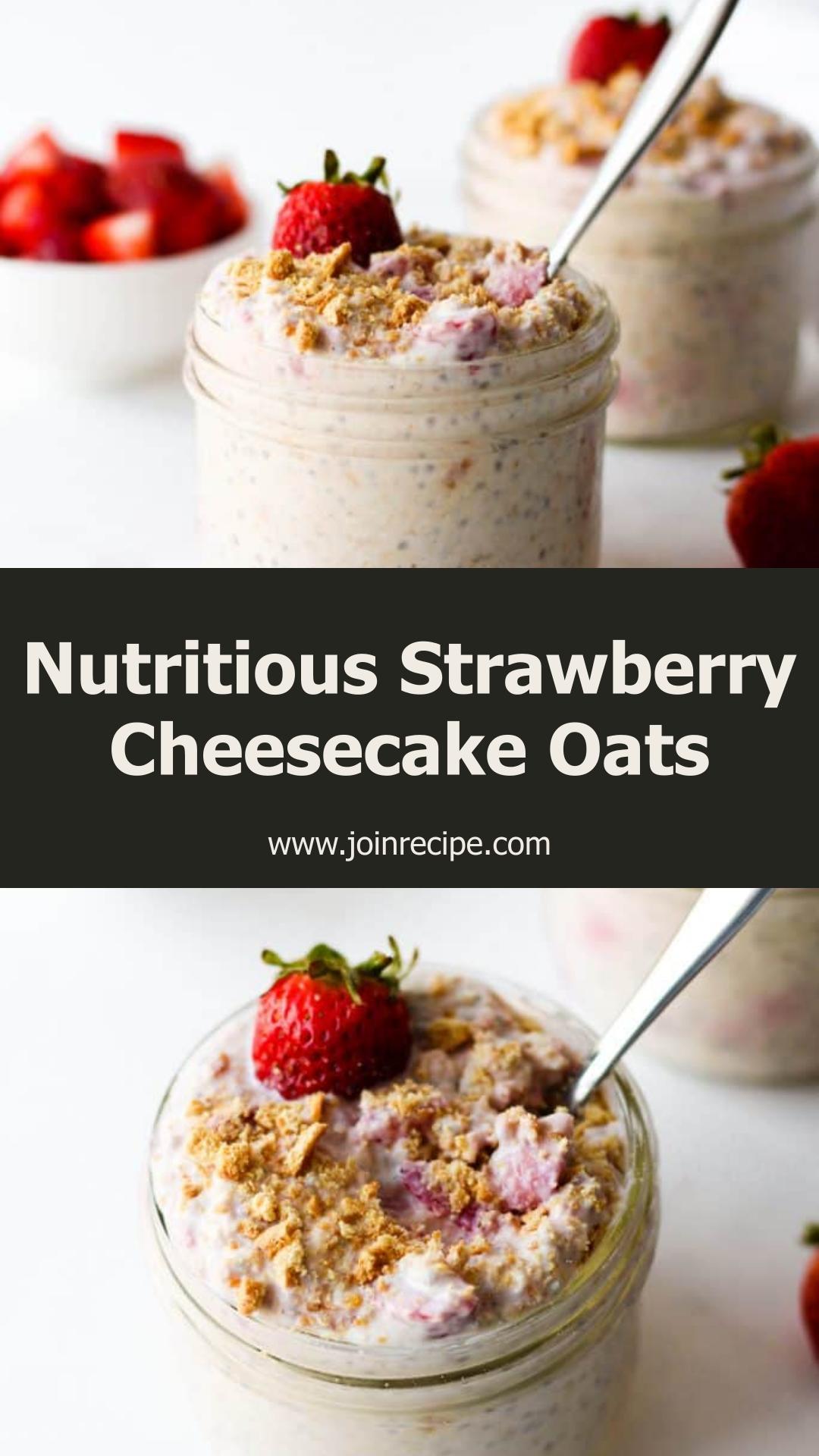 Nutritious Strawberry Cheesecake Overnight Oats — pin 1