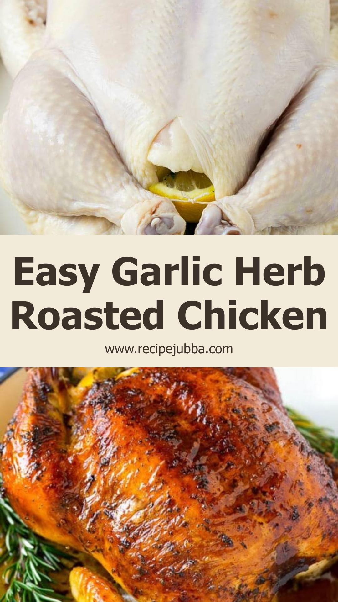 Roasted Chicken with Garlic and Herbs: Golden Brown Family Dinner — pin 2