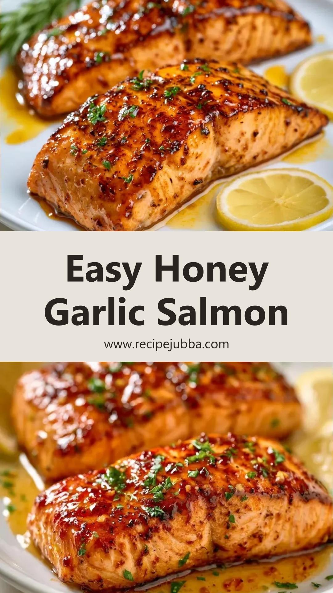 Oven Baked Salmon with Glossy Honey Garlic Butter — pin 4