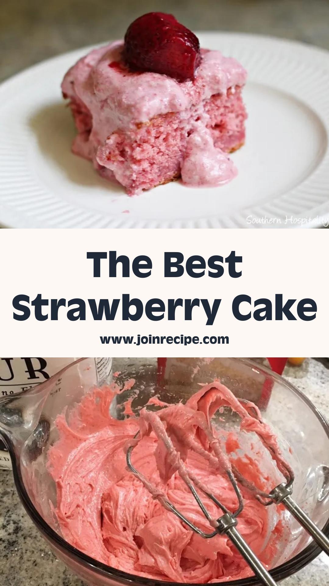 Best Ever Strawberry Cake — pin 2