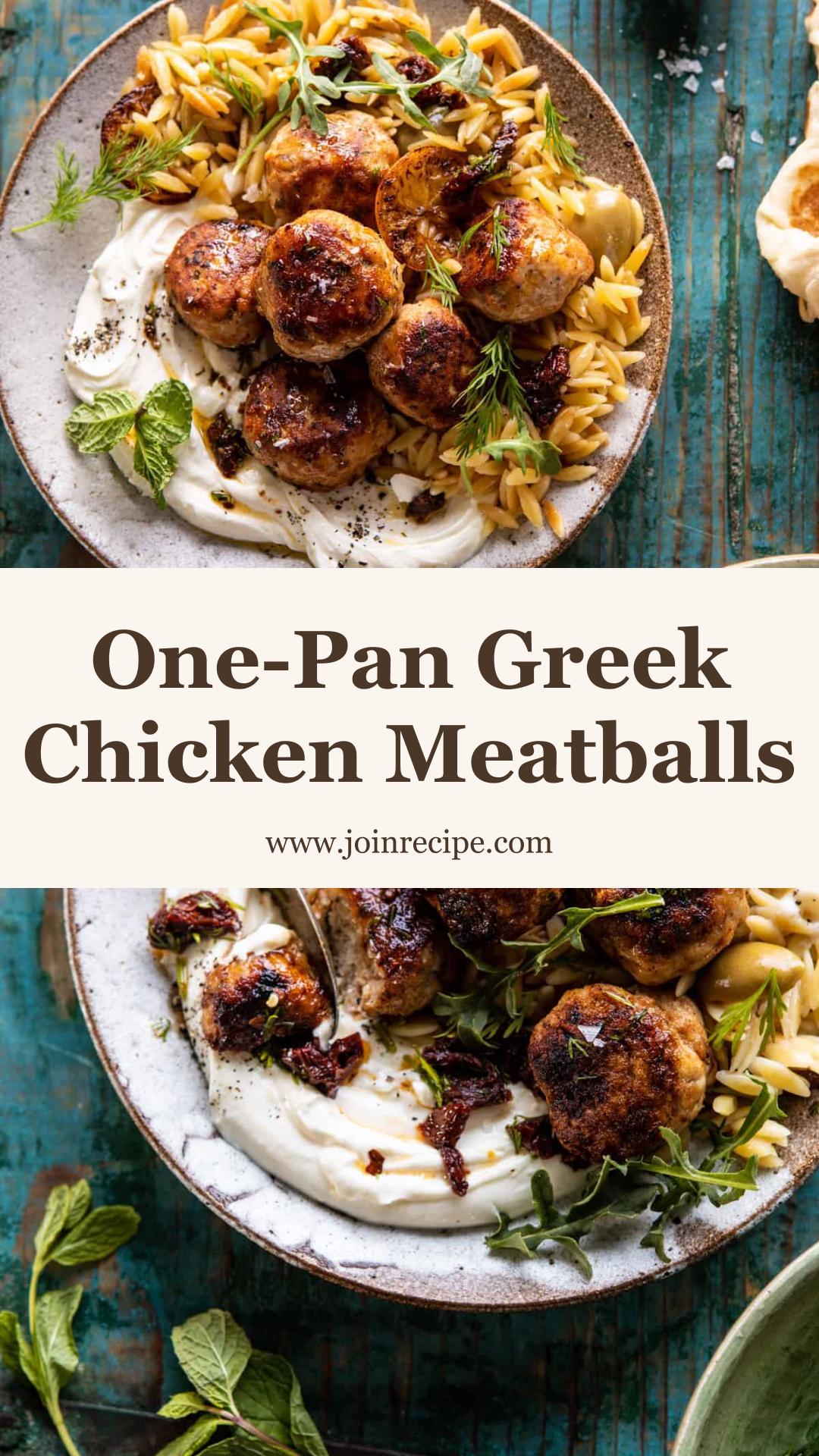 One Skillet Greek Chicken Meatballs with Lemon Butter Orzo — pin 1