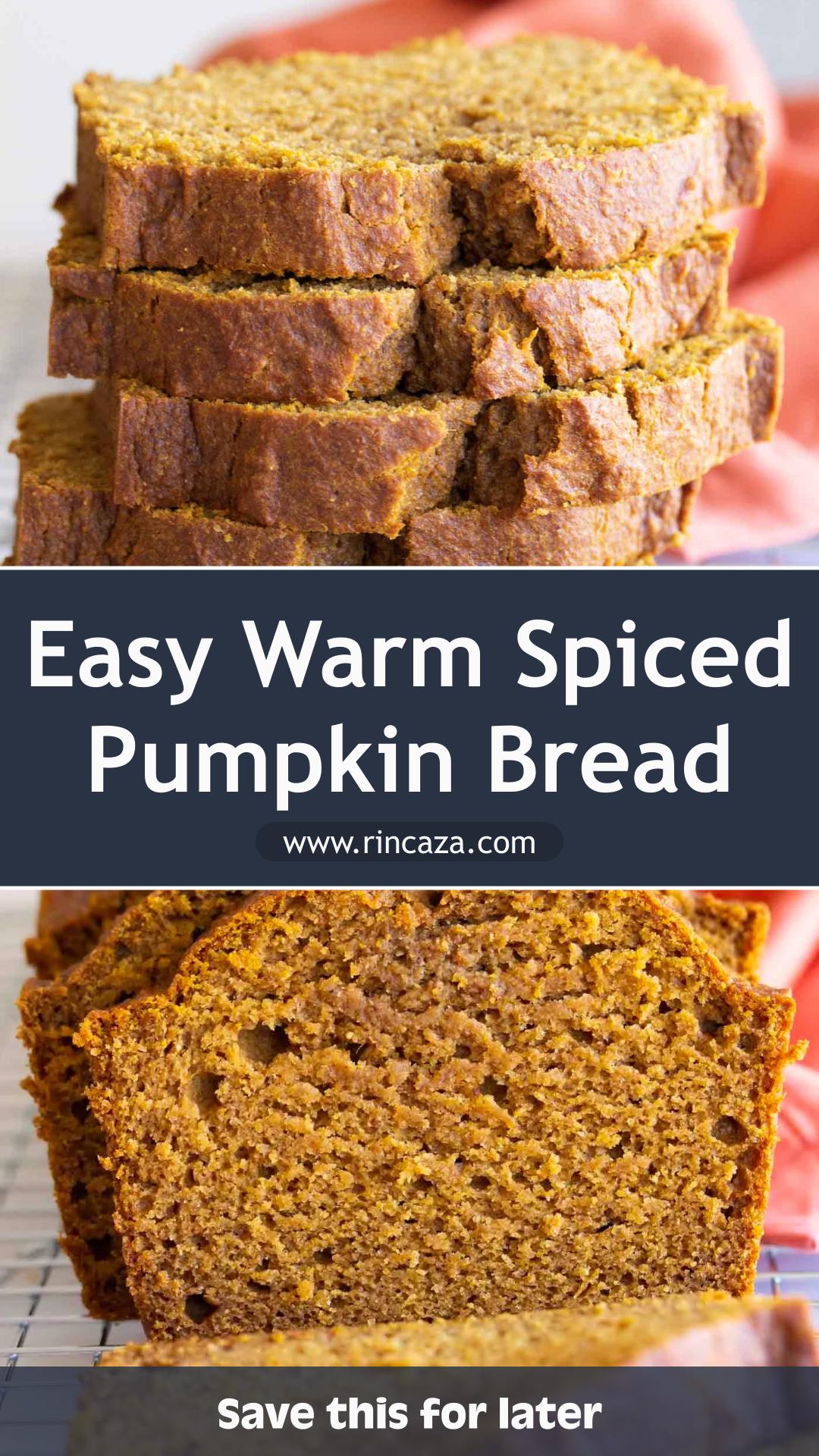 Pumpkin Bread with Warm Spices and Pumpkin Puree — pin 1