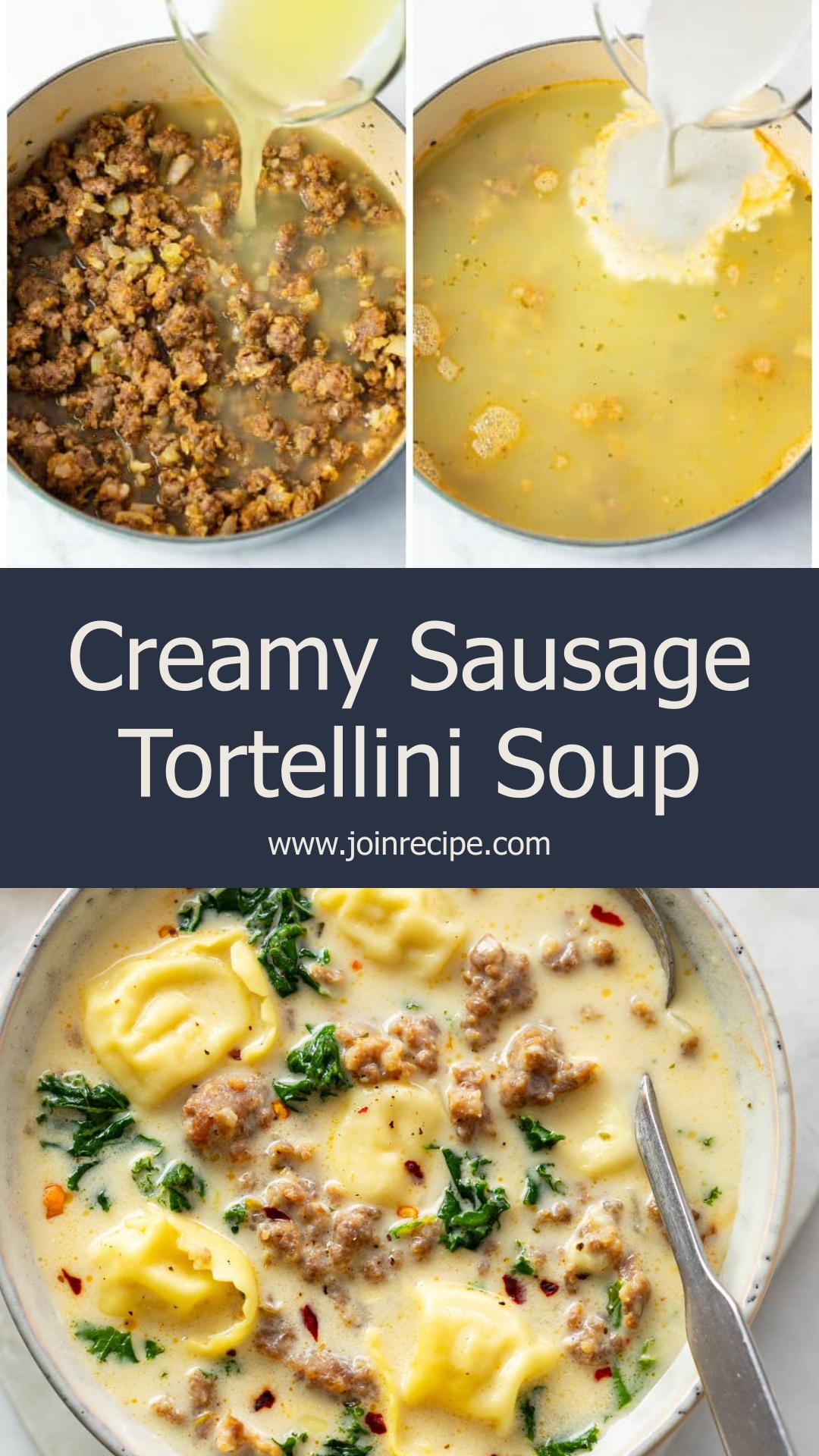 Creamy Sausage Tortellini Soup With Kale and Italian Sausage — pin 2