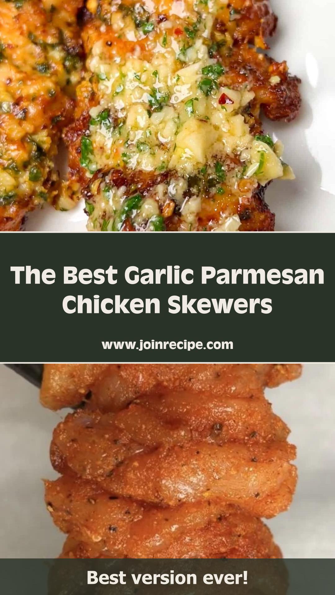 Garlic Parmesan Chicken Skewers With Juicy Butter-Basted Chicken — pin 1