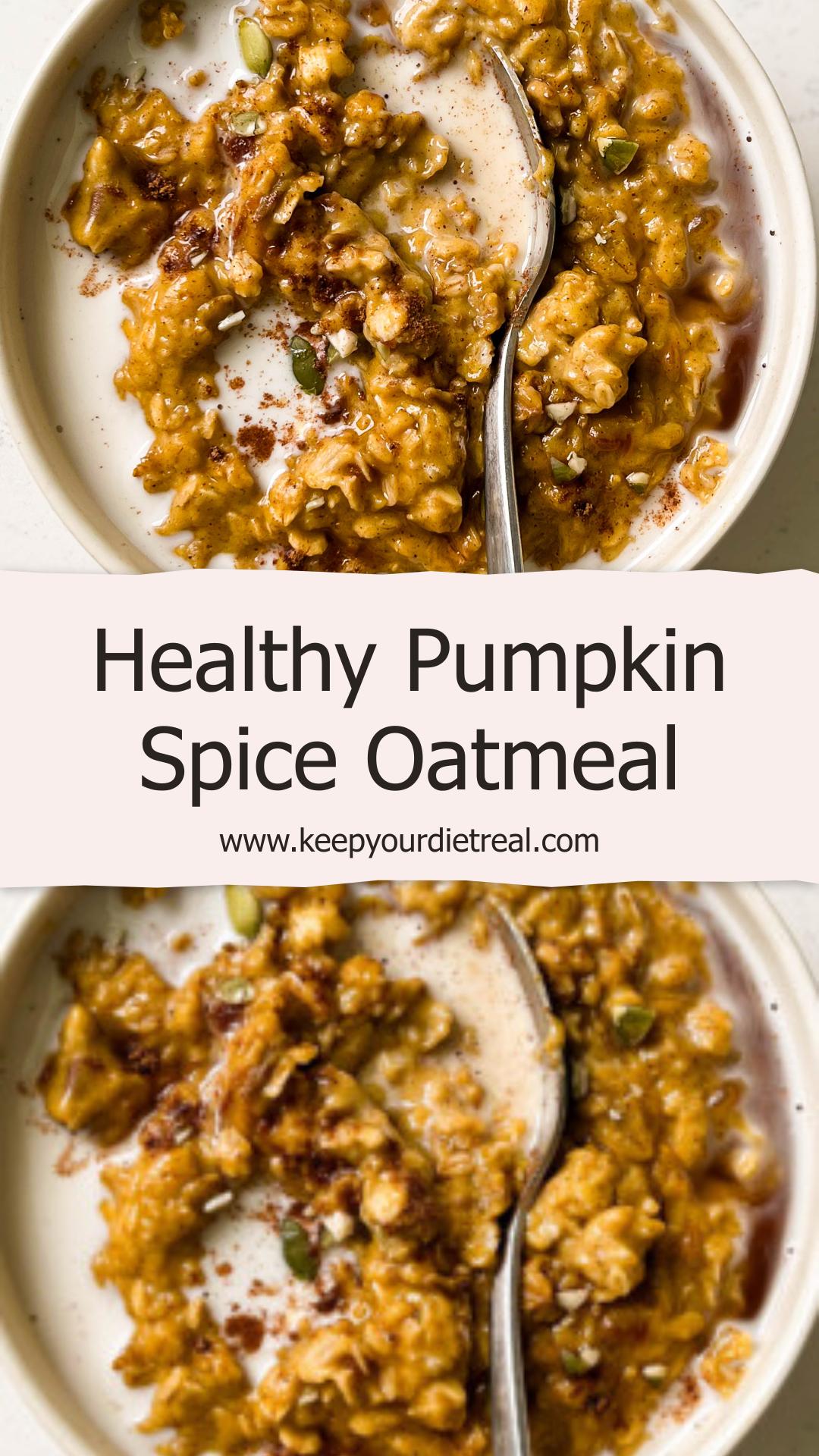 Pumpkin Spiced Oatmeal — pin 2