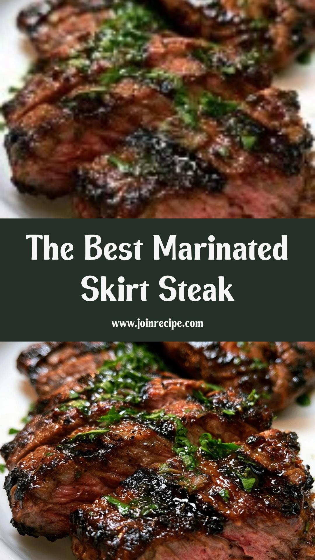 Best Marinated Skirt Steak: Tender and Juicy with Savory Notes — pin 2