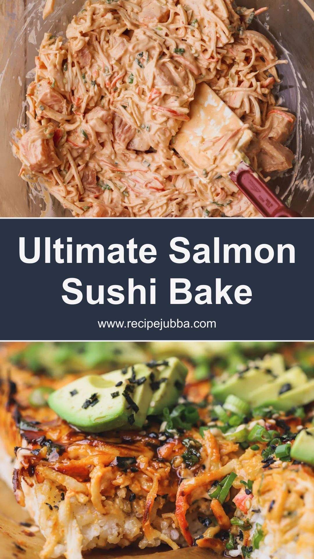 Salmon Sushi Bake with Creamy Spicy Salmon and Crispy Nori — pin 1