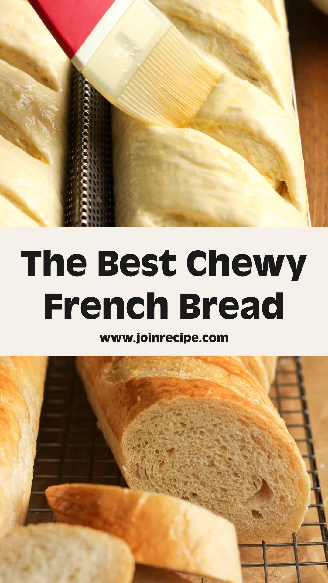 Chewy French Bread with Golden Crust and Soft Interior — pin 1