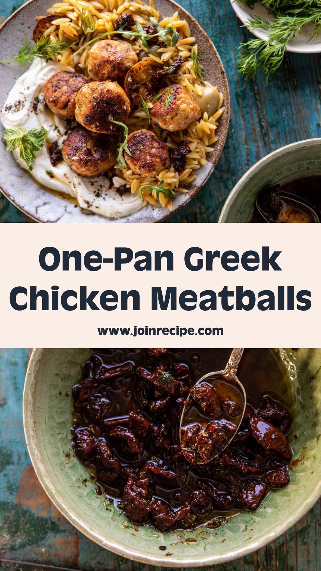 One Skillet Greek Chicken Meatballs with Lemon Butter Orzo — pin 3