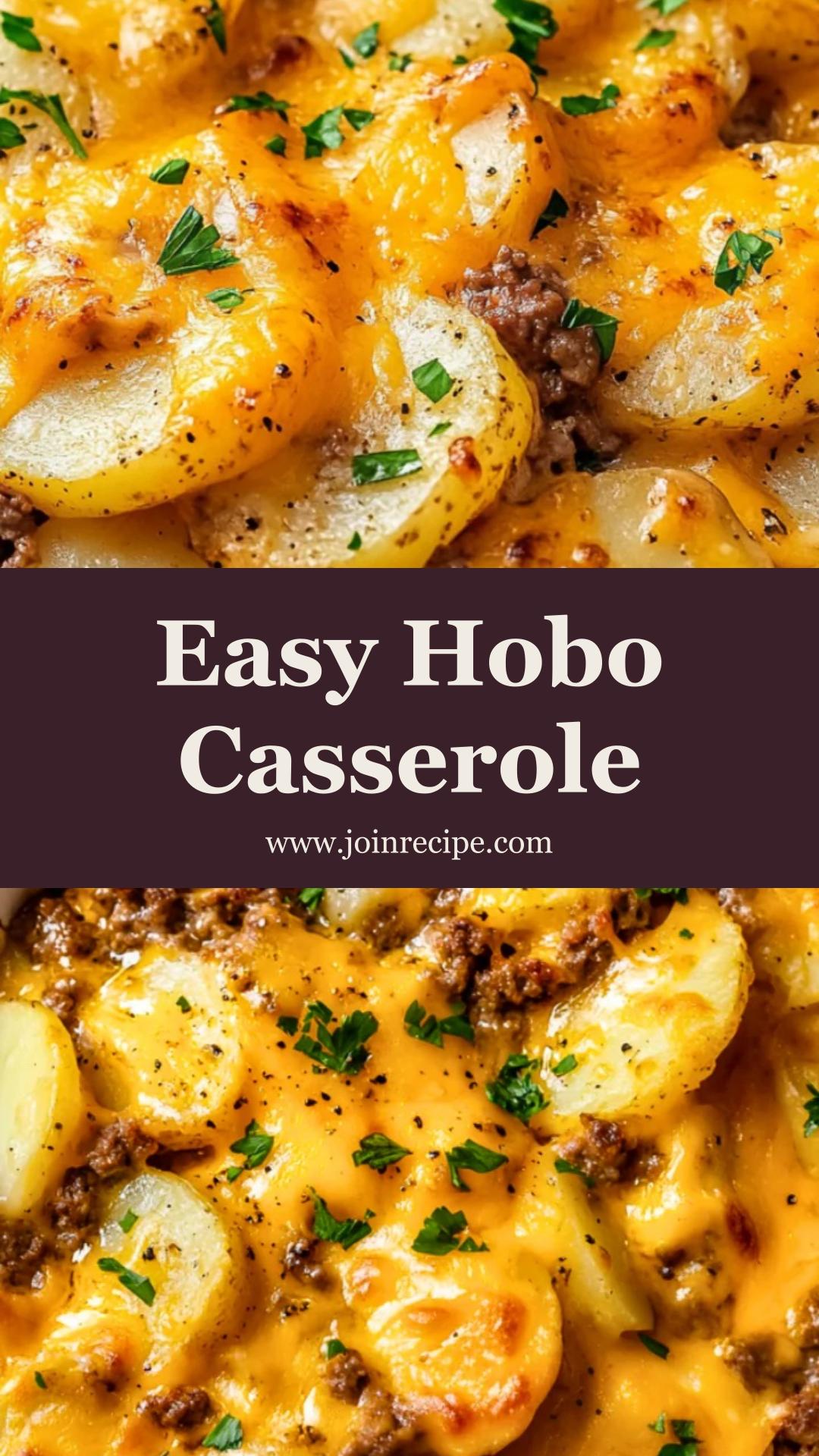 Hobo Casserole Ground Beef: Hearty Comfort Food with Tender Potatoes and Cheese — pin 1