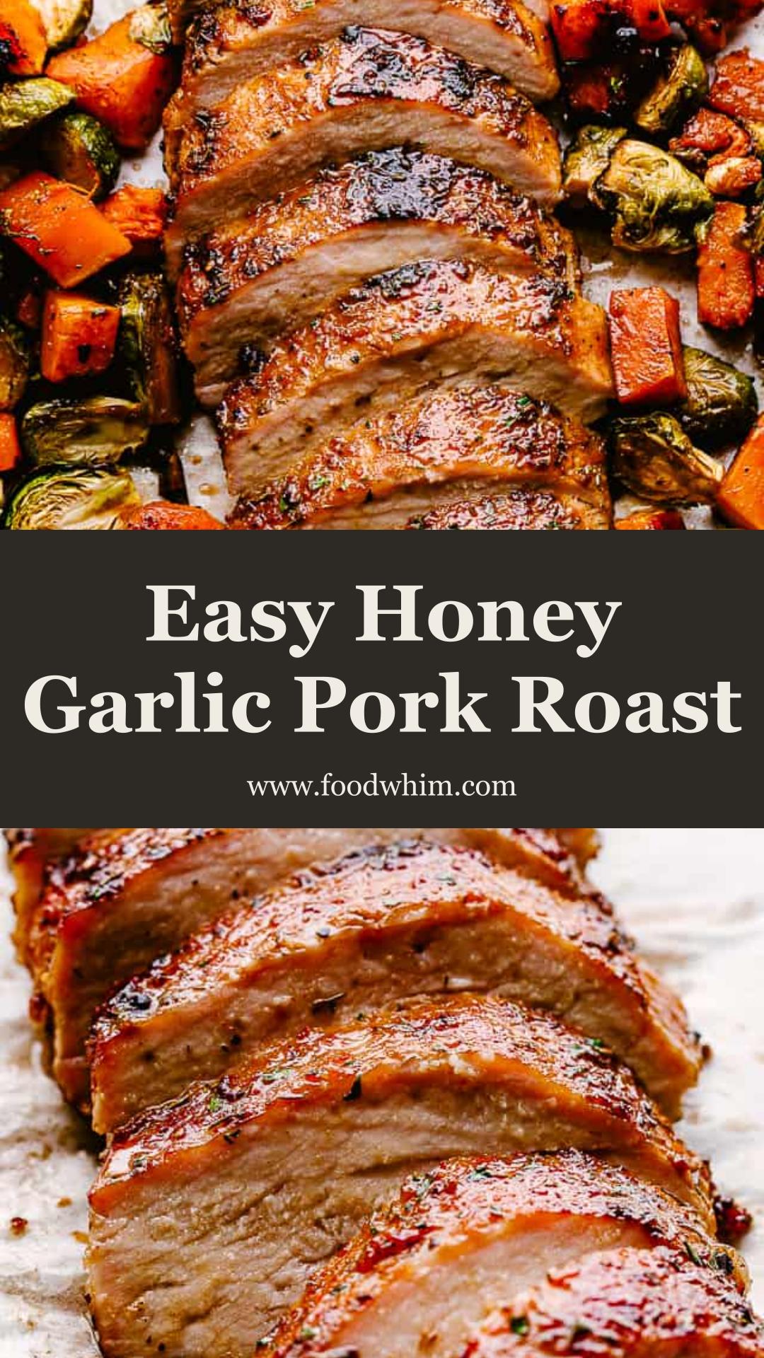 Honey Garlic Pork Loin Roast with Roasted Brussels Sprouts — pin 3