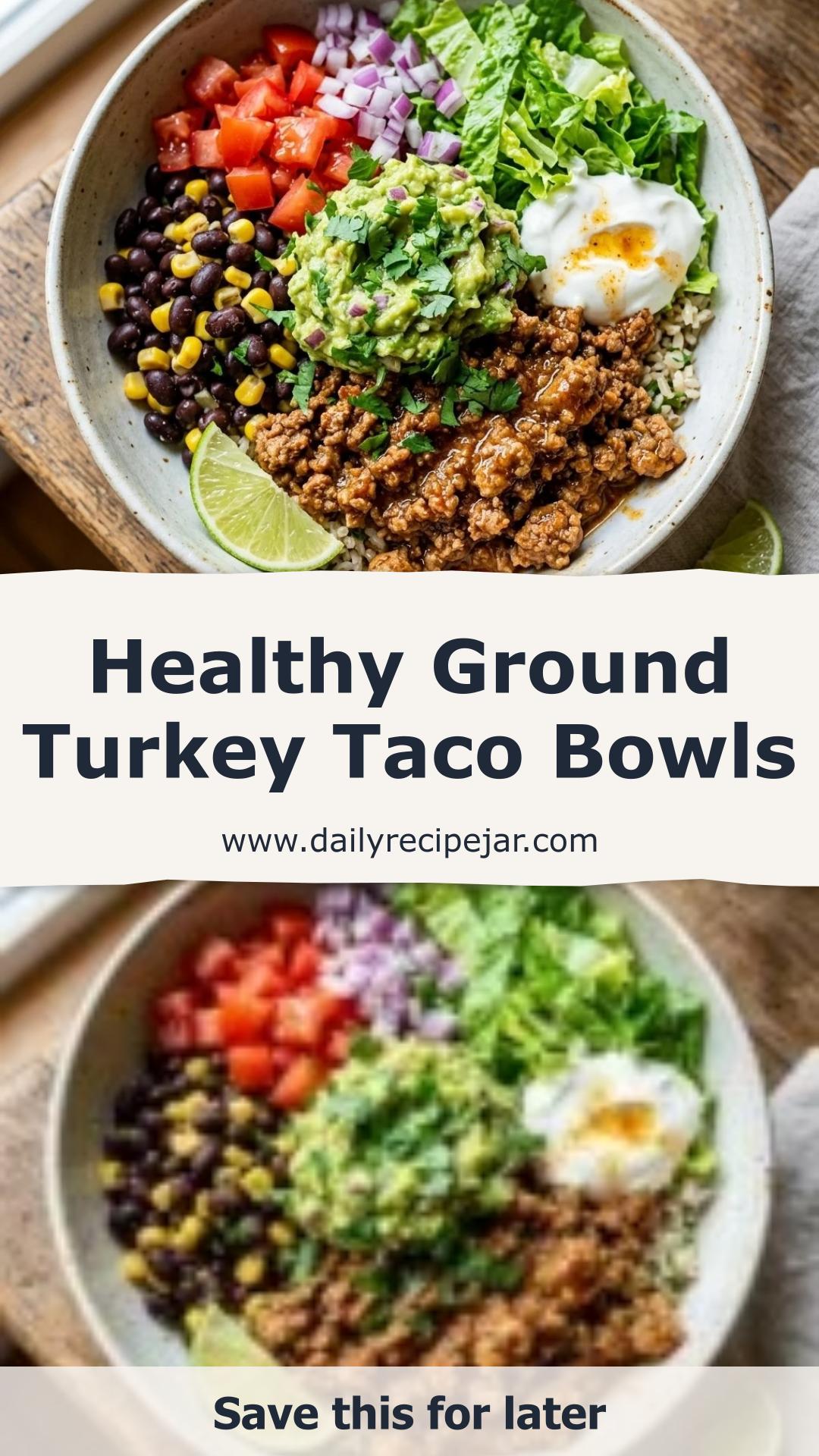 Ground Turkey Taco Bowls with Black Beans and Corn — pin 1