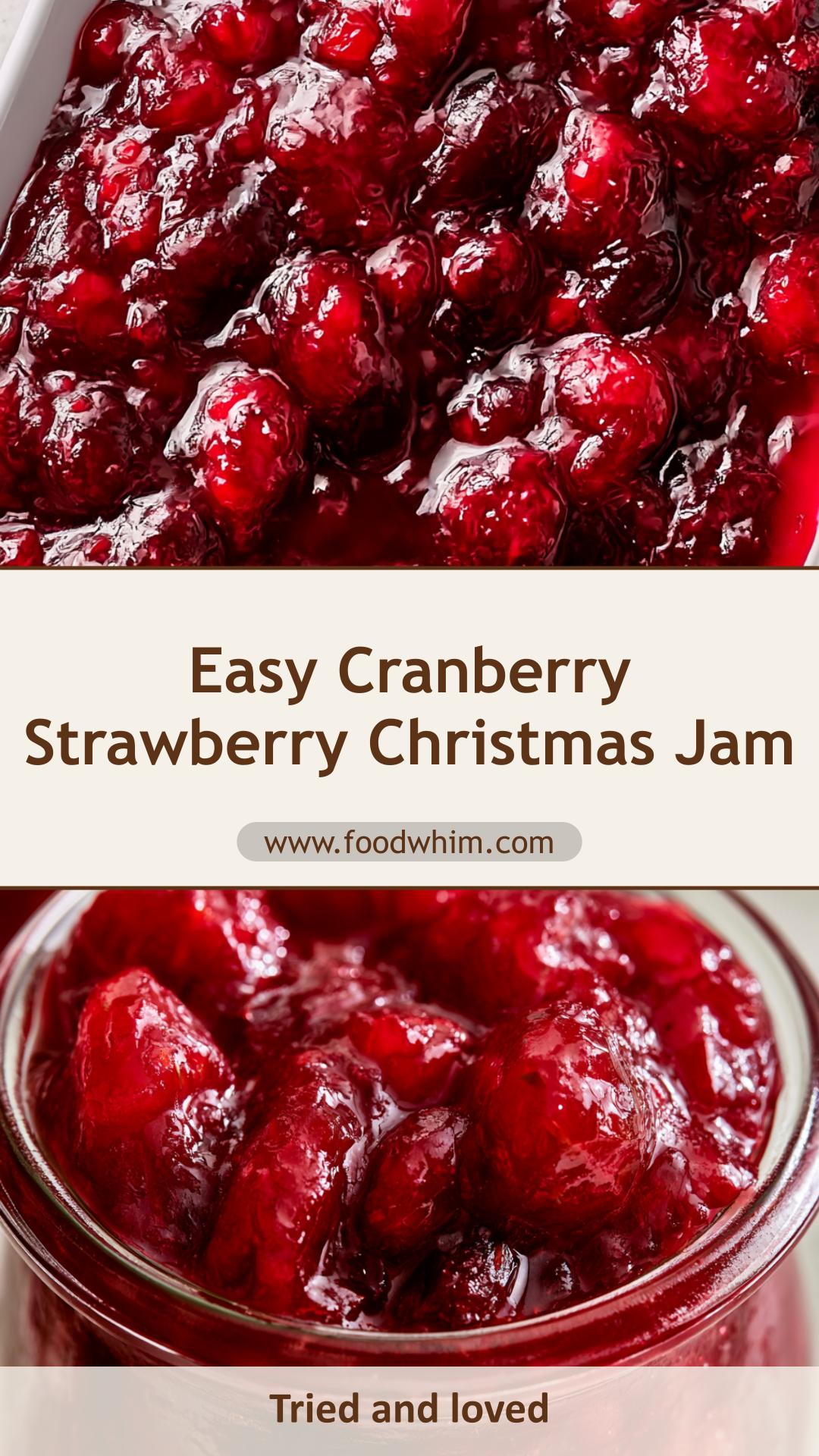 Cranberry Strawberry Christmas Jam: Bright No-Pectin Holiday Spread — pin 2