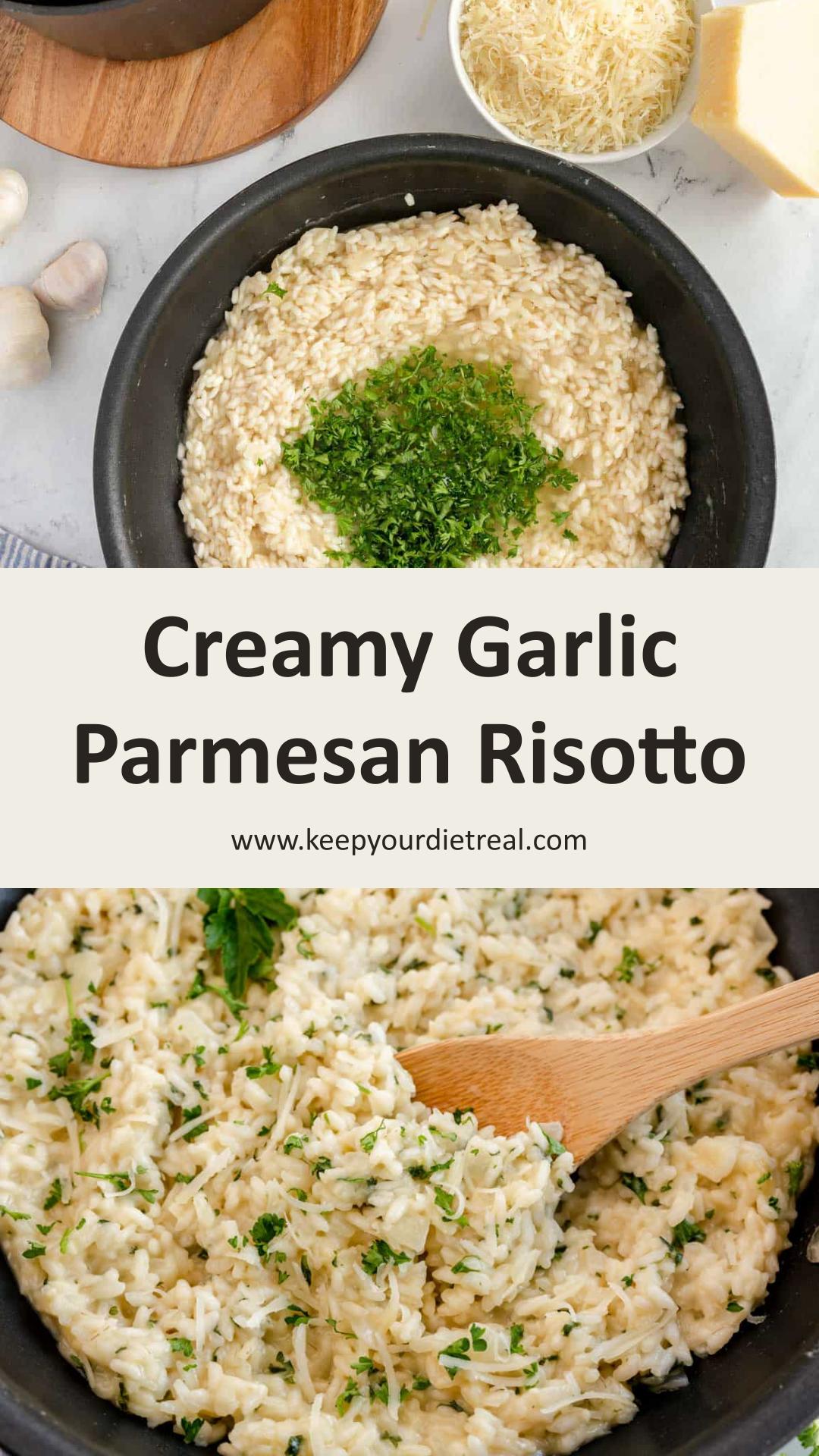 Garlic Parmesan Risotto with Freshly Grated Parmesan and Garlic — pin 1
