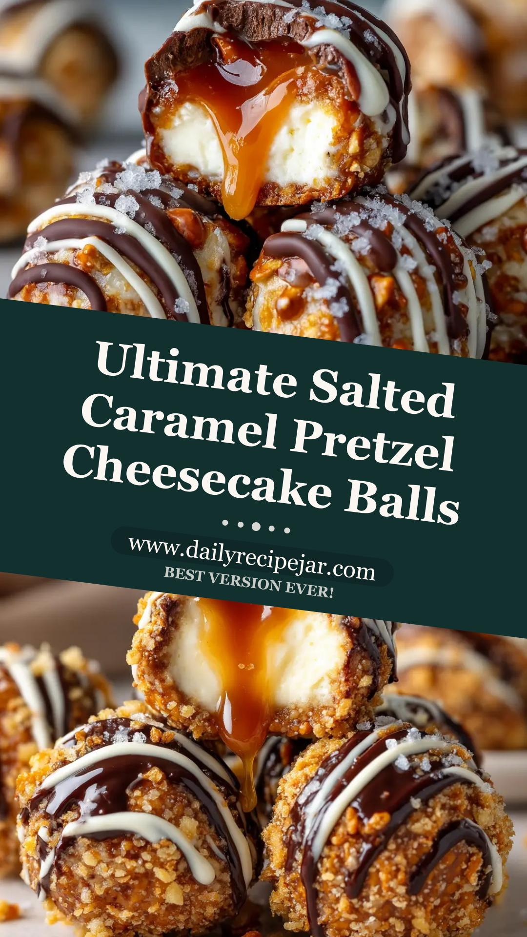Salted Caramel Pretzel Cheesecake Balls: No-Bake Dessert — pin 1