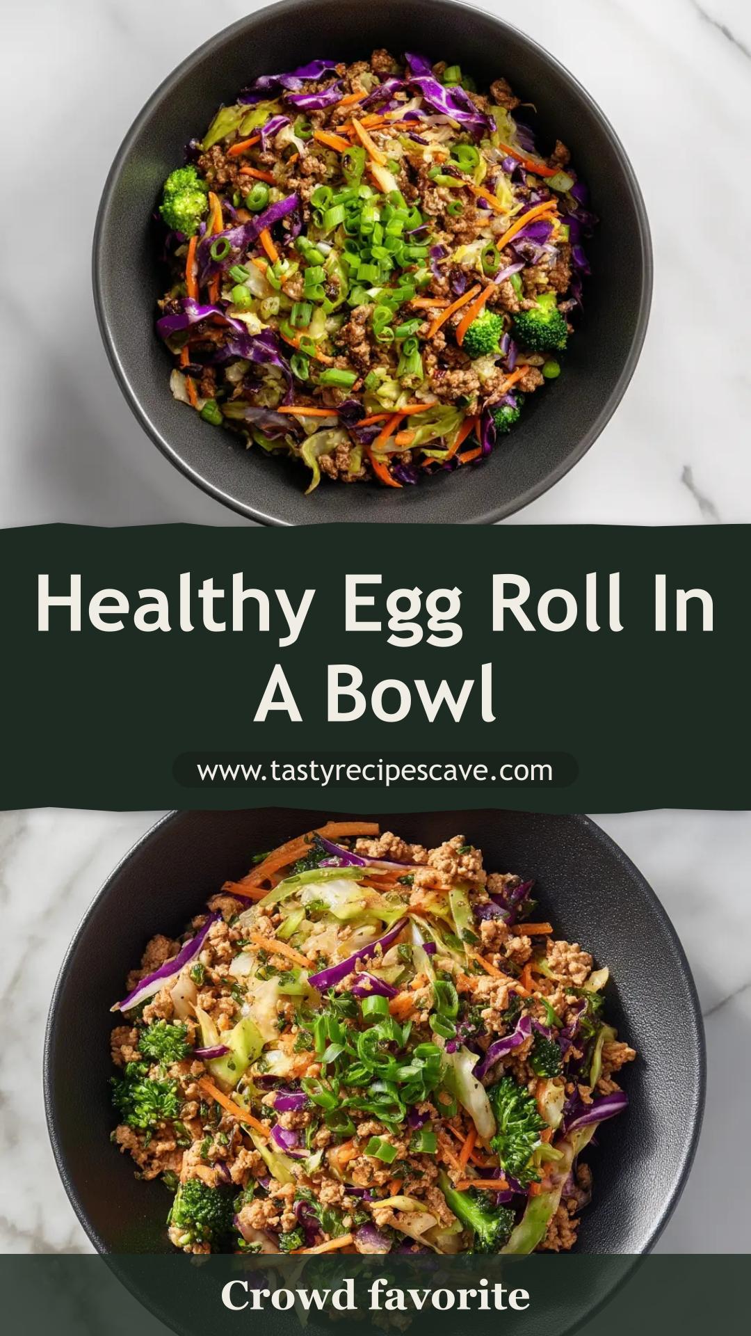 High Protein Egg Roll in a Bowl with Creamy Sriracha Sauce — pin 1