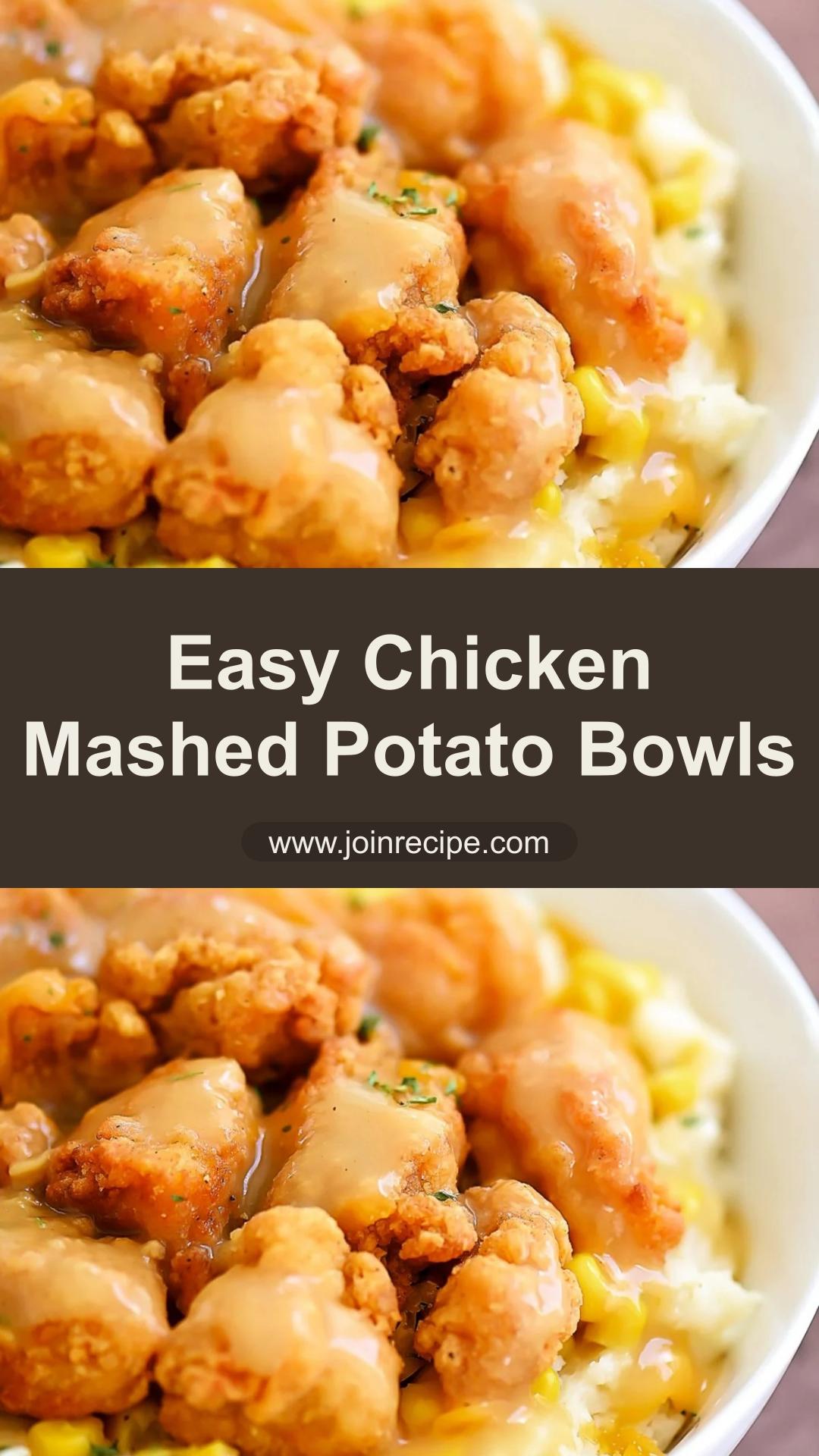 Chicken Mashed Potato Bowls with Crispy Nuggets and Turkey Gravy — pin 1