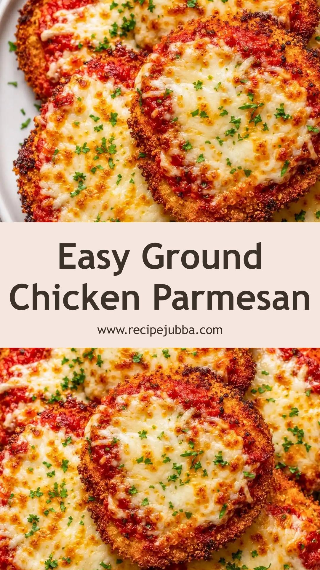 Ground Chicken Parmesan: A Quick and Flavorful Weeknight Meal — pin 3