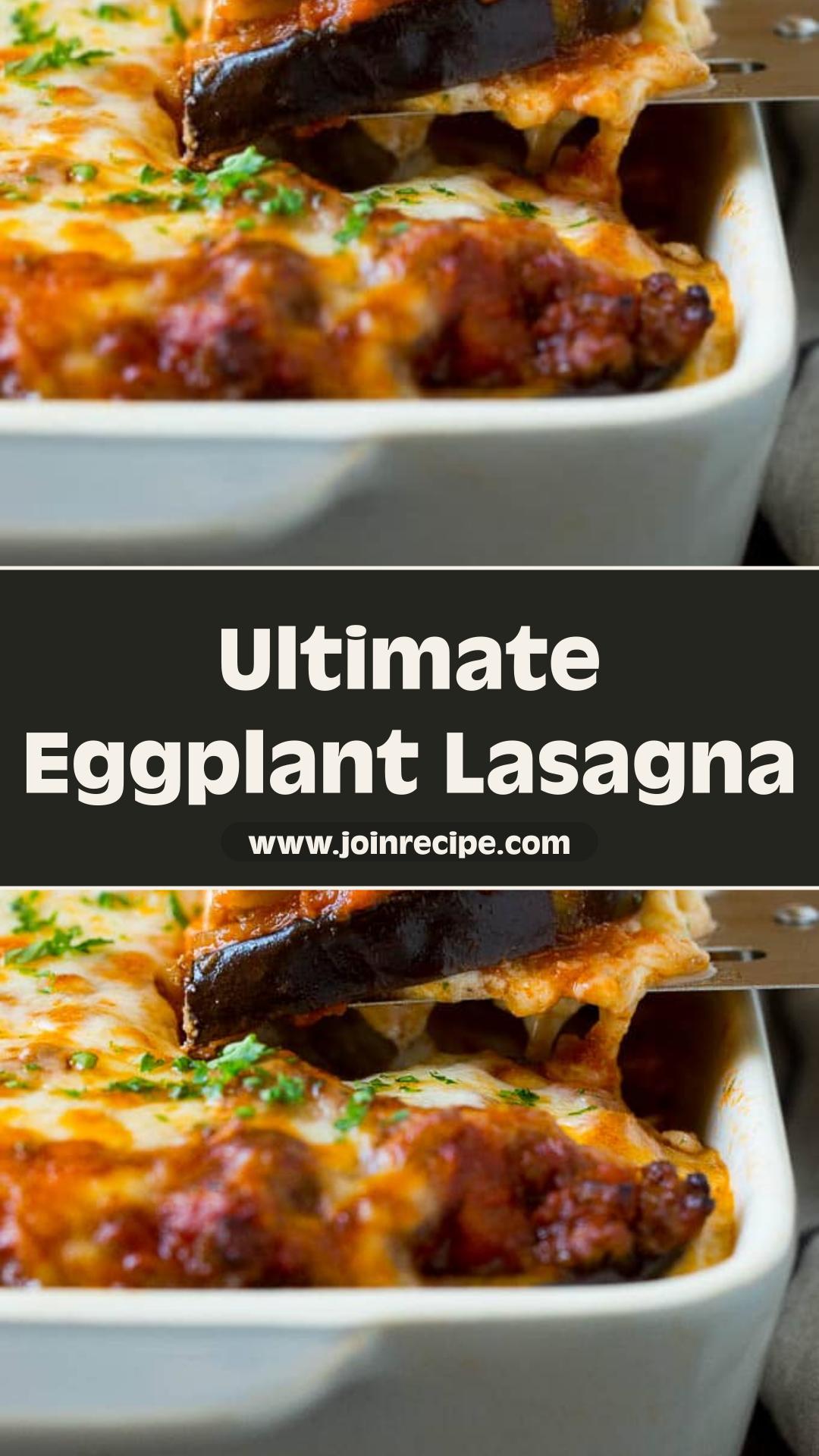 Eggplant Lasagna with Beefy Marinara and Golden Three-Cheese Layers — pin 3
