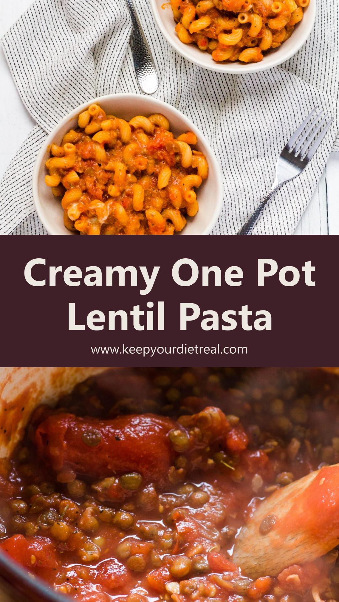 One Pot Pasta with Cheesy Lentil Sauce: Creamy Tomato Family Dinner — pin 1
