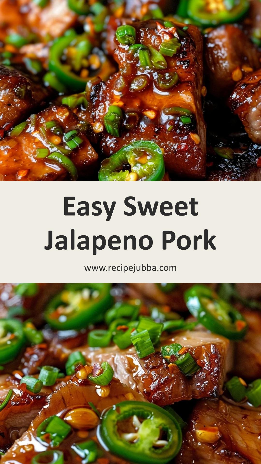 Sweet Jalapeno Pork: Quick and Flavorful Dinner in Just 35 Minutes — pin 1