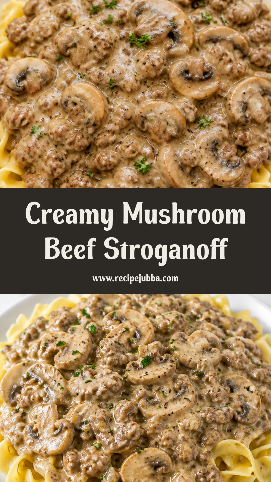 Creamy Mushroom and Ground Beef Stroganoff: A Rich Comfort Classic — pin 1