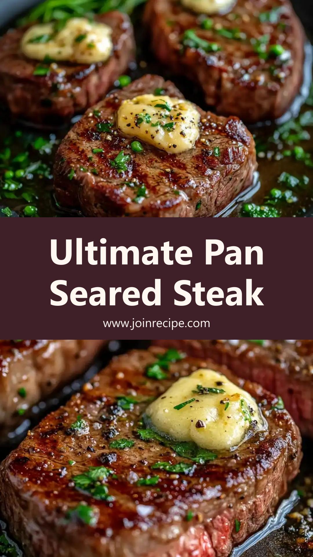 Perfect Pan Seared Steak with Rich Garlic Butter Sauce — pin 1