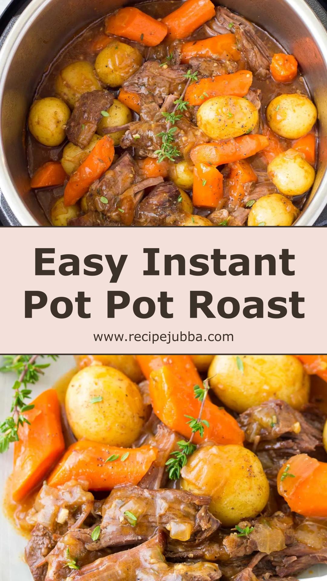 Instant Pot Pot Roast with Tender Chuck Roast and Savory Gravy — pin 1