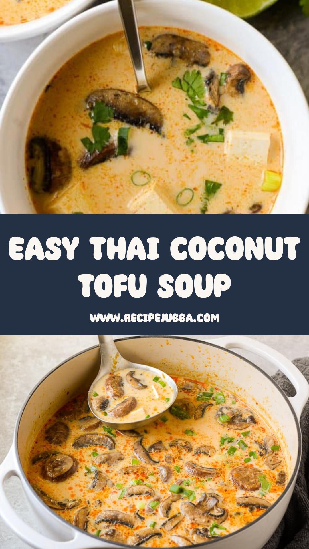 Thai Coconut Soup with Tofu, Mushrooms, and Lime — pin 1