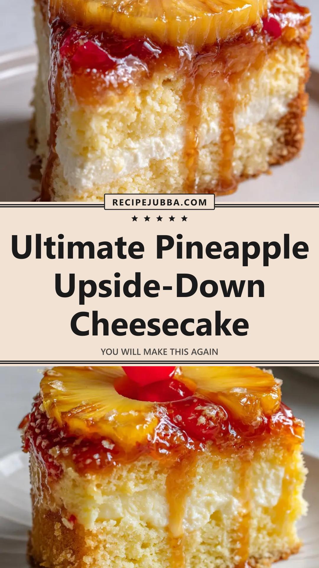 Pineapple Upside-Down Cheesecake with Caramelized Pineapple — pin 2