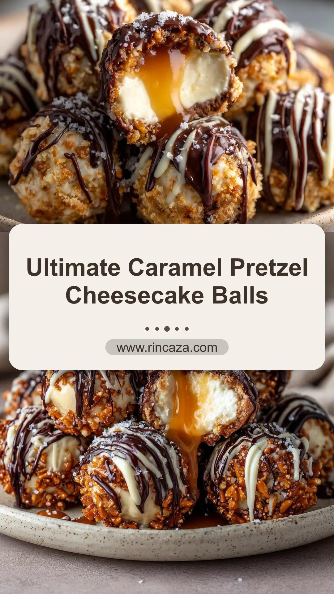 Salted Caramel Pretzel Cheesecake Balls: No-Bake Dessert — pin 1