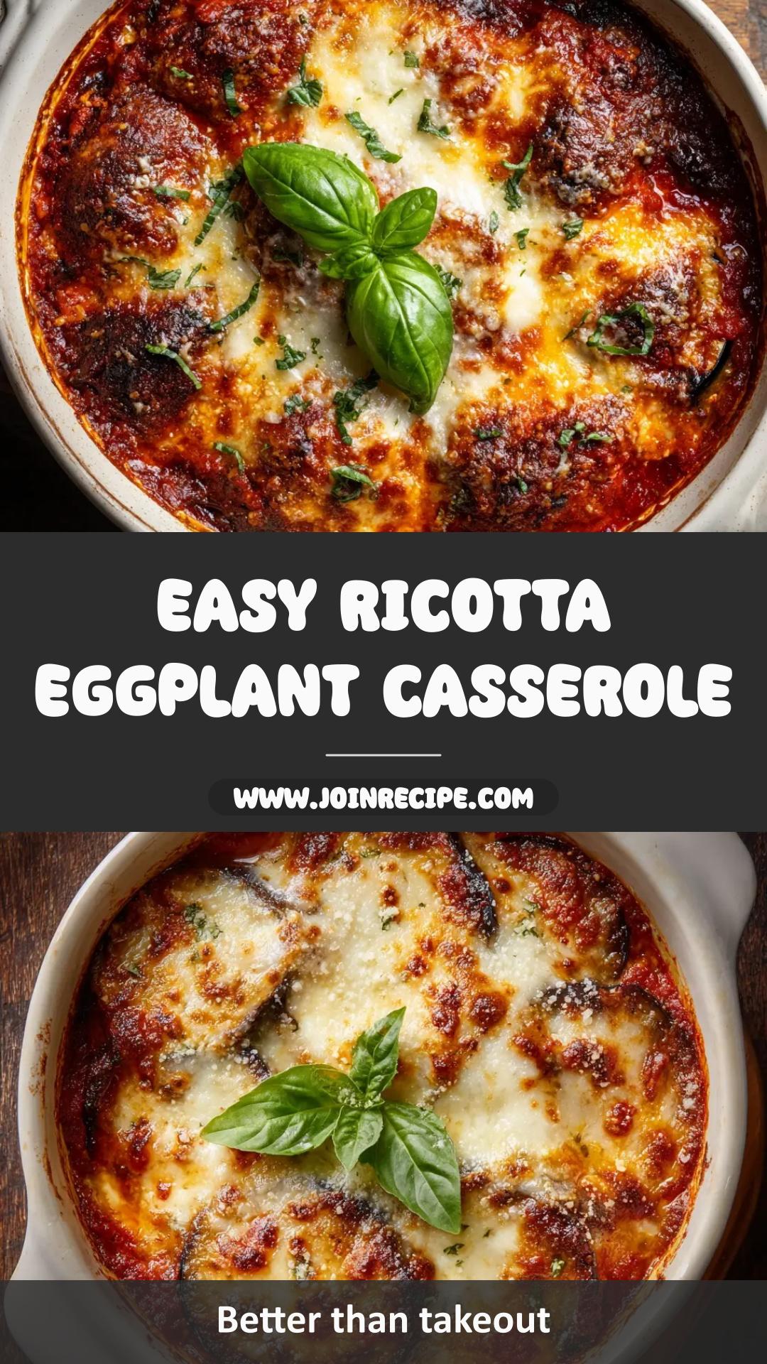 Ricotta Eggplant Casserole: Easy No-Fry Dinner — pin 2