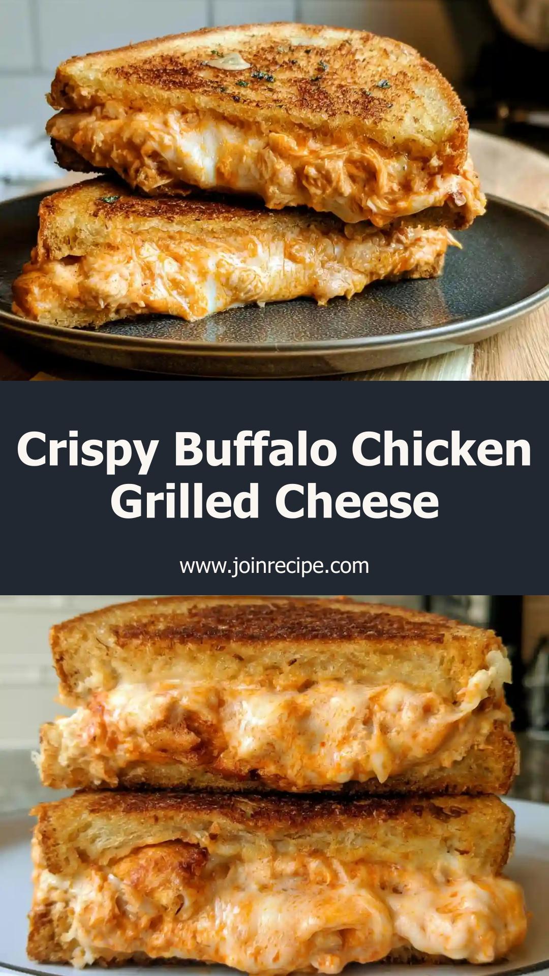 Buffalo Chicken Grilled Cheese Sandwich: Crispy, Cheesy, and Spicy Delight — pin 1