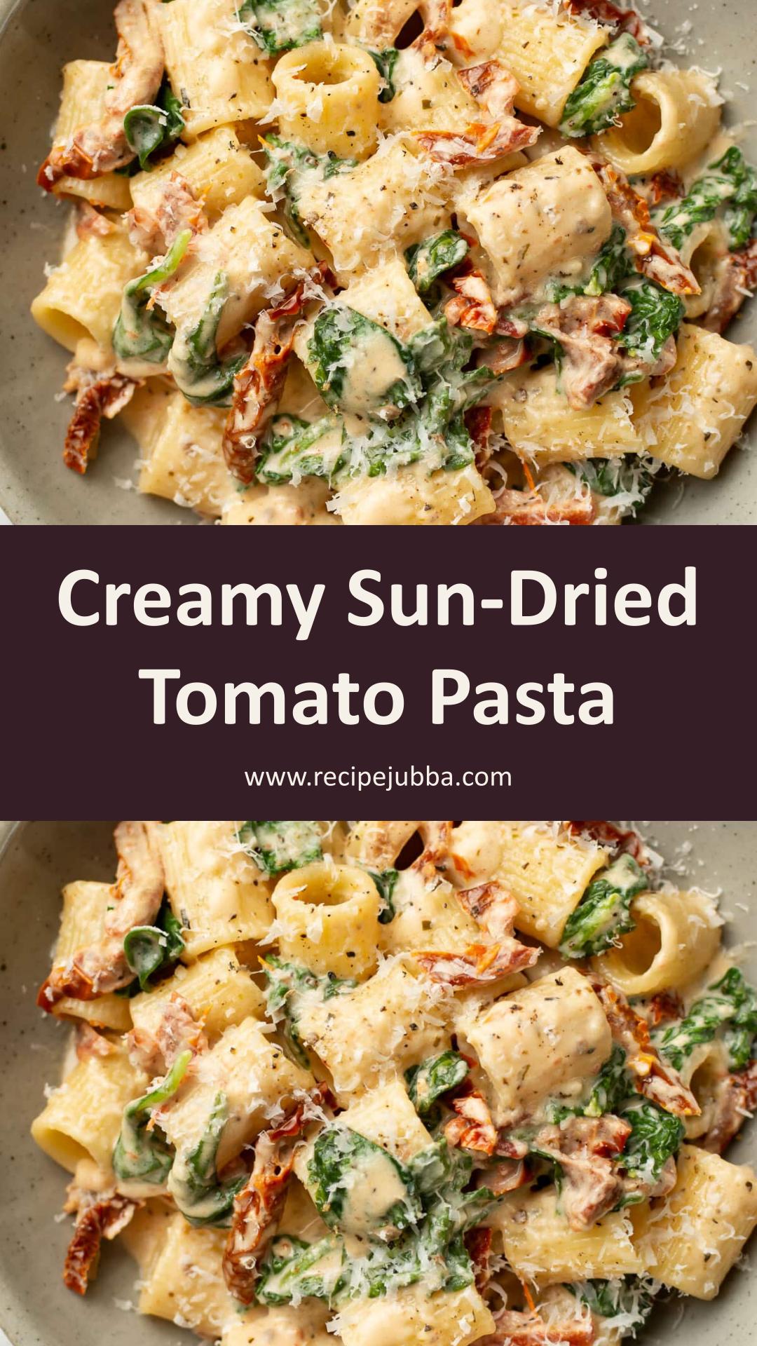 Sun-Dried Tomato Pasta with Creamy White Wine Sauce and Spinach — pin 1