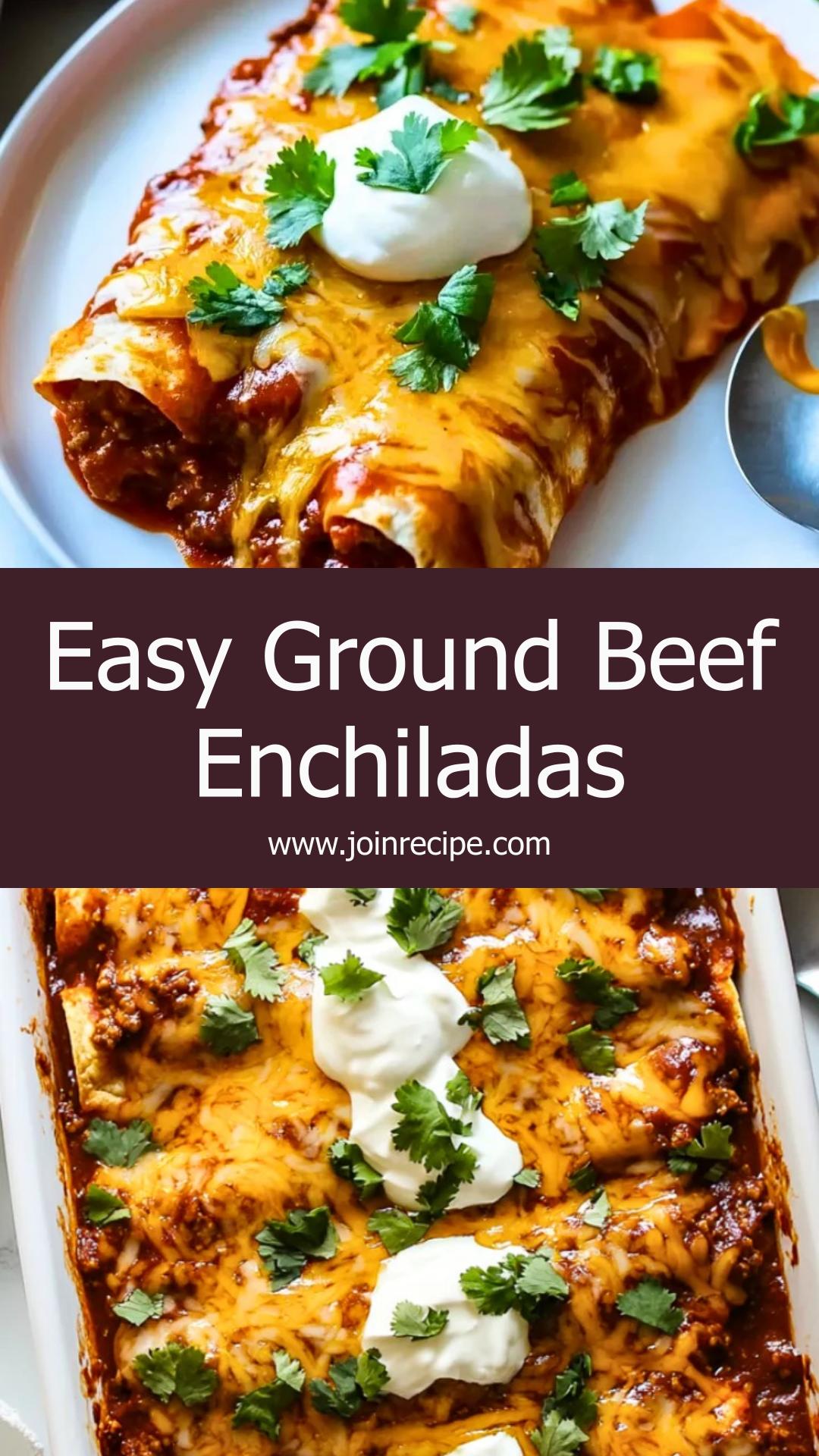 Ground Beef Enchiladas: Flavorful Comfort for Family Dinners — pin 1