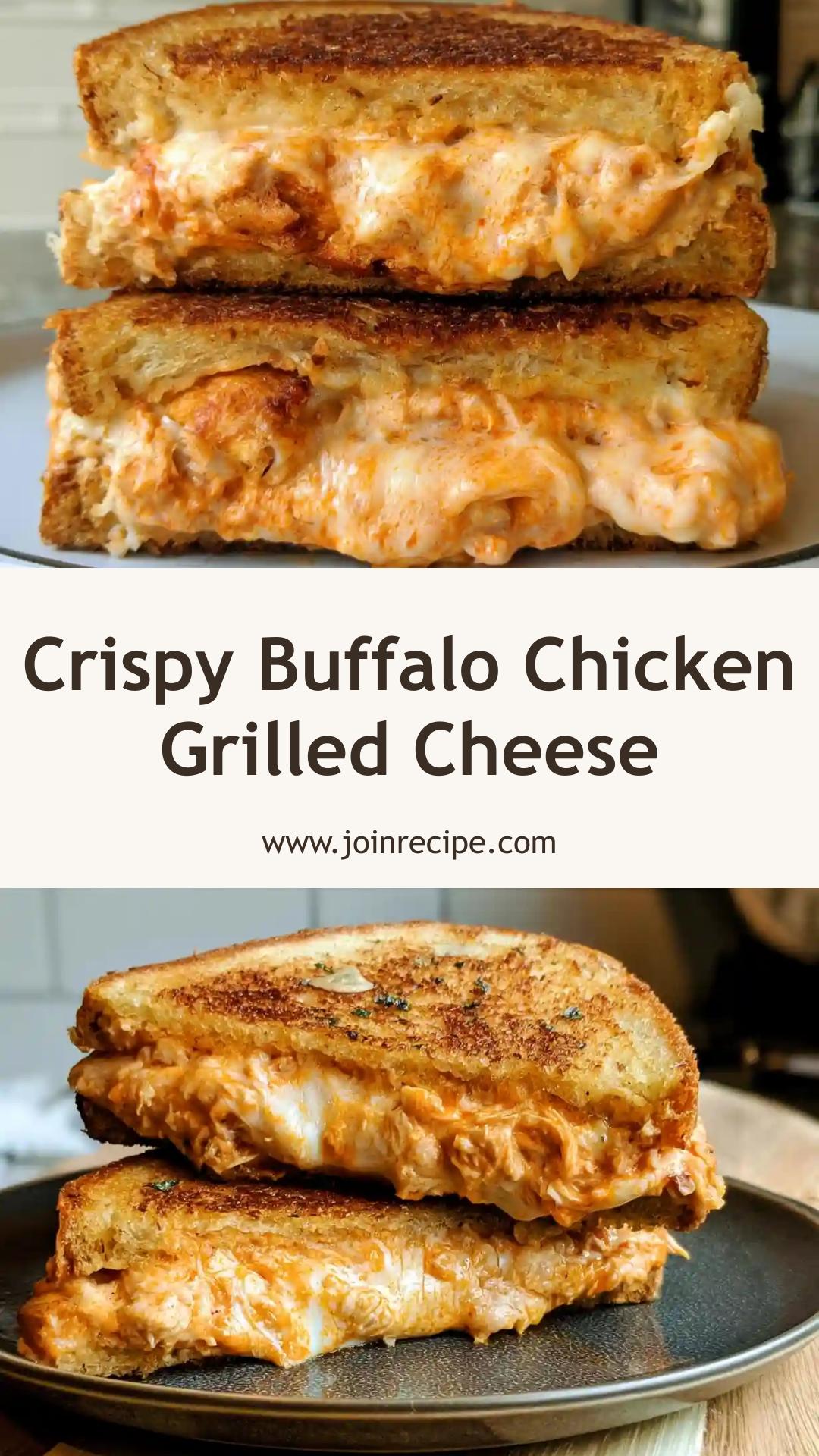 Buffalo Chicken Grilled Cheese Sandwich: Crispy, Cheesy, and Spicy Delight — pin 2